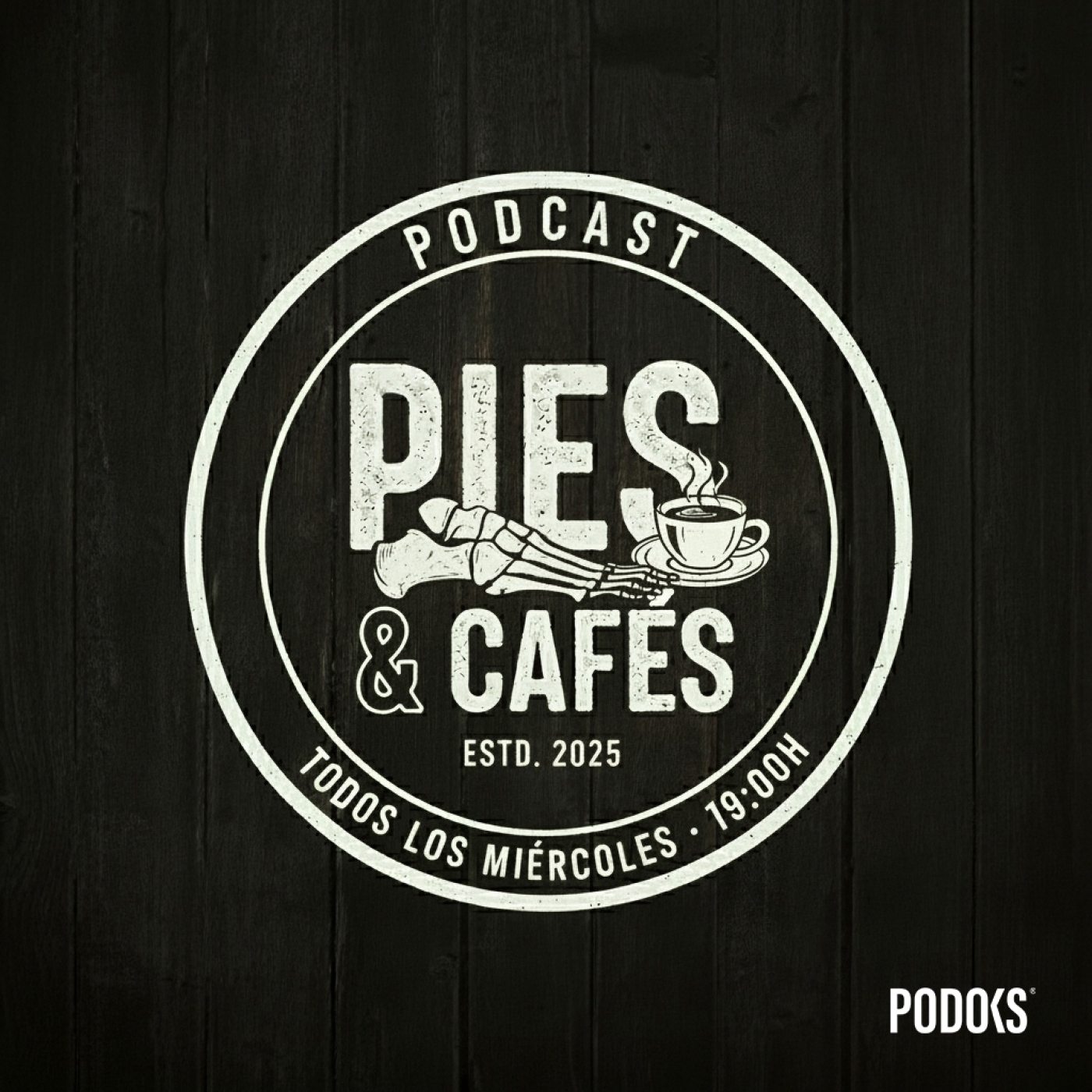 Pies & Cafés: el podcast de Podoks