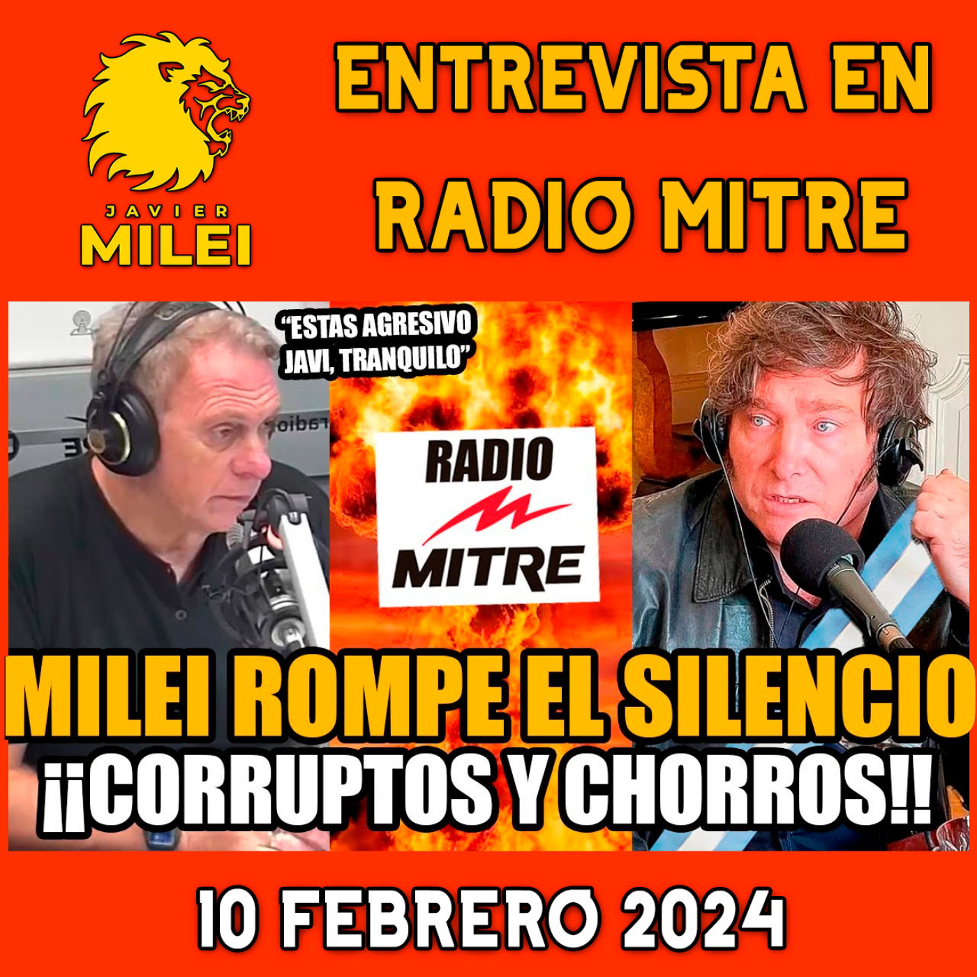 cover of episode Entrevista Explosiva en Radio Mitre | MILEI EXPLOTÓ contra los gobernadores de CÓRDOBA y SANTA FÉ