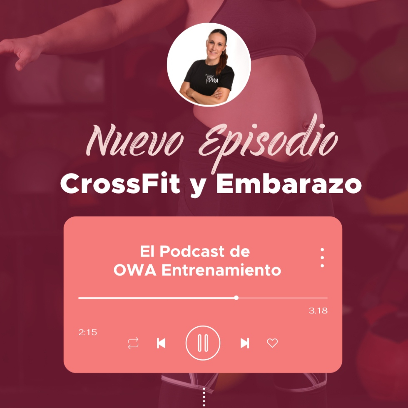El podcast de OWA Entrenamiento