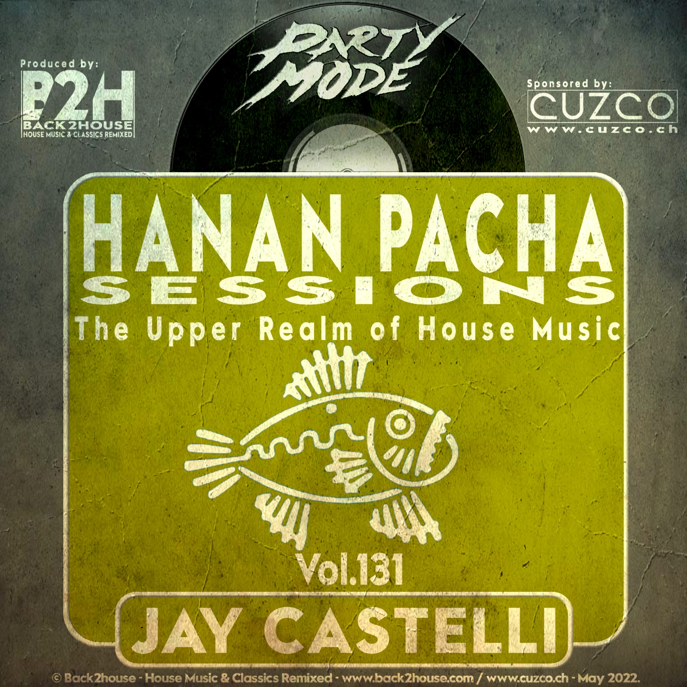 HANAN PACHA HOUSE SESSIONS WITH JAY CASTELLI