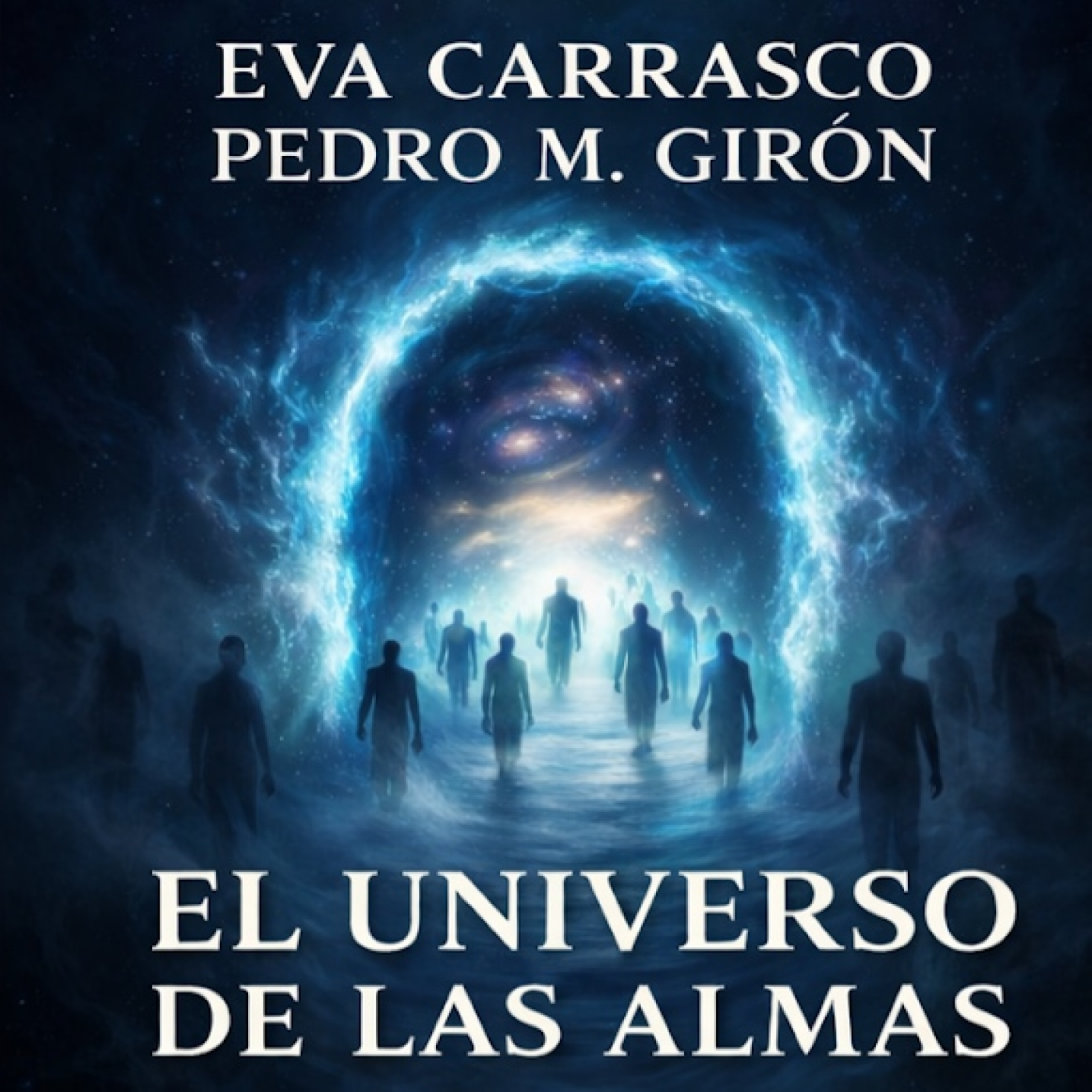El Universo de las Almas Nº 47 (Directo 27 de Julio 2026)