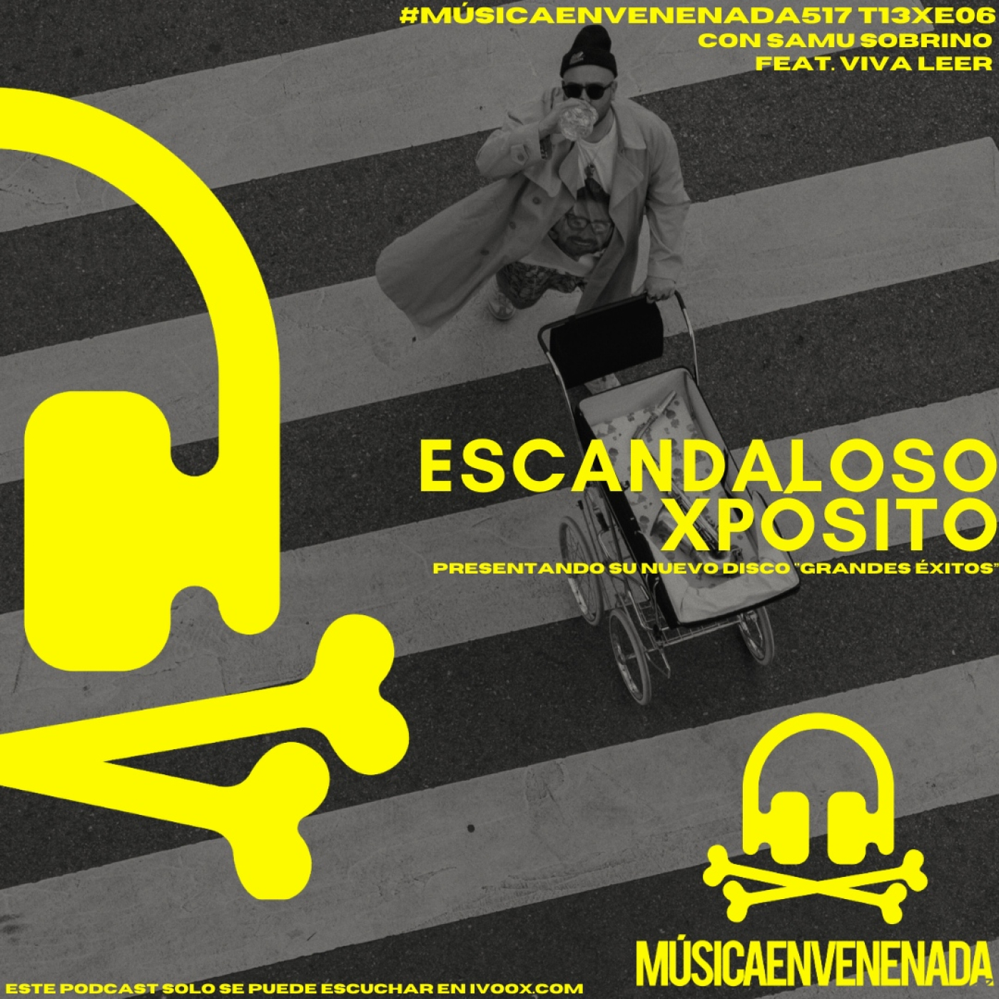 #MúsicaEnvenenada517 T13xE06 una jam con Escandaloso Xpósito y un libro químico