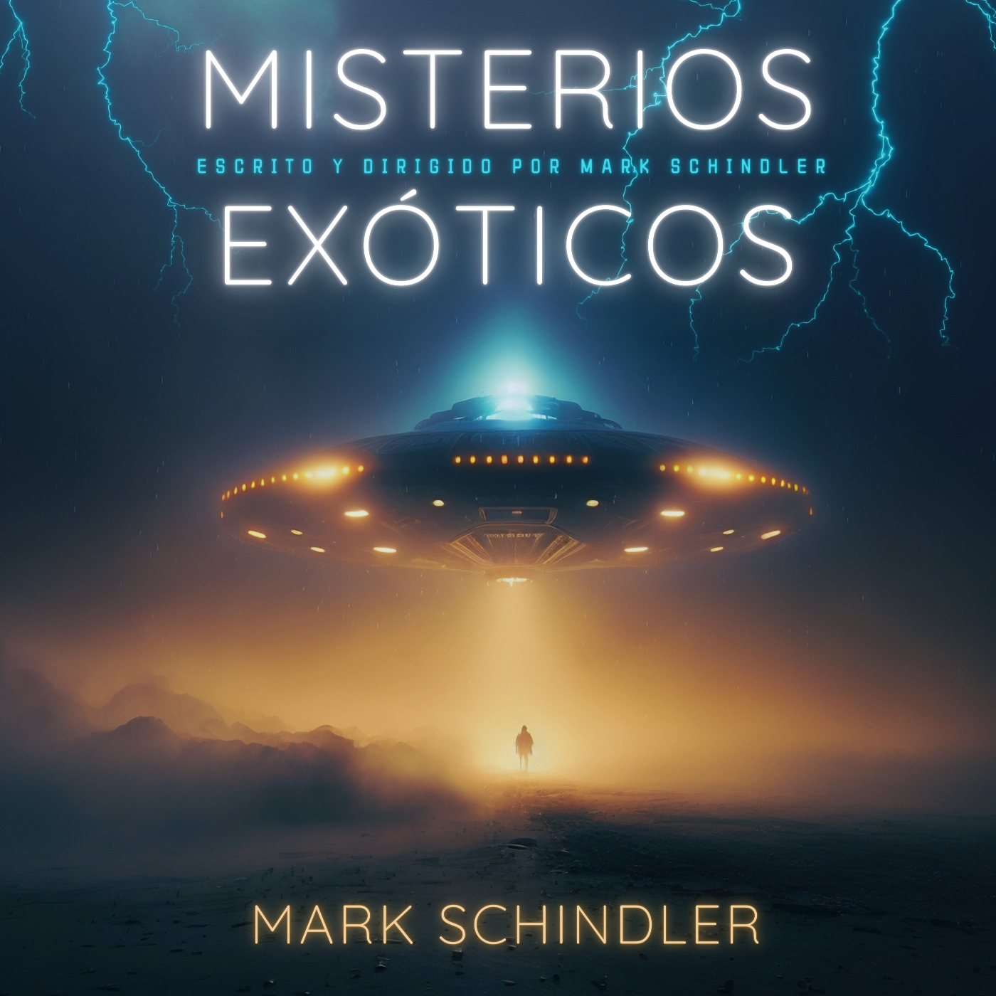 MISTERIOS EXÓTICOS con Mark Schindler