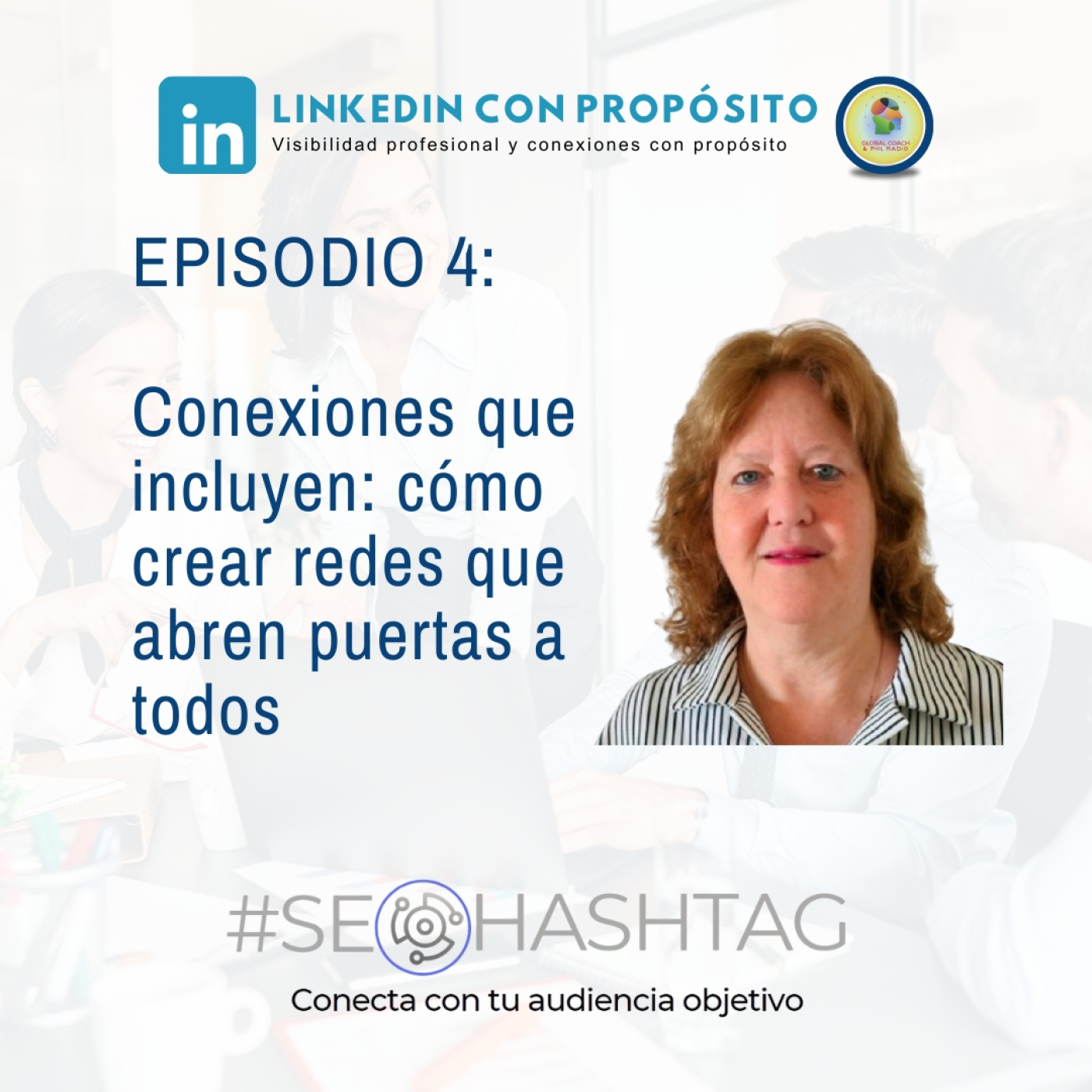 Conexiones que incluyen: cómo crear redes que abren puertas a todos episode artwork