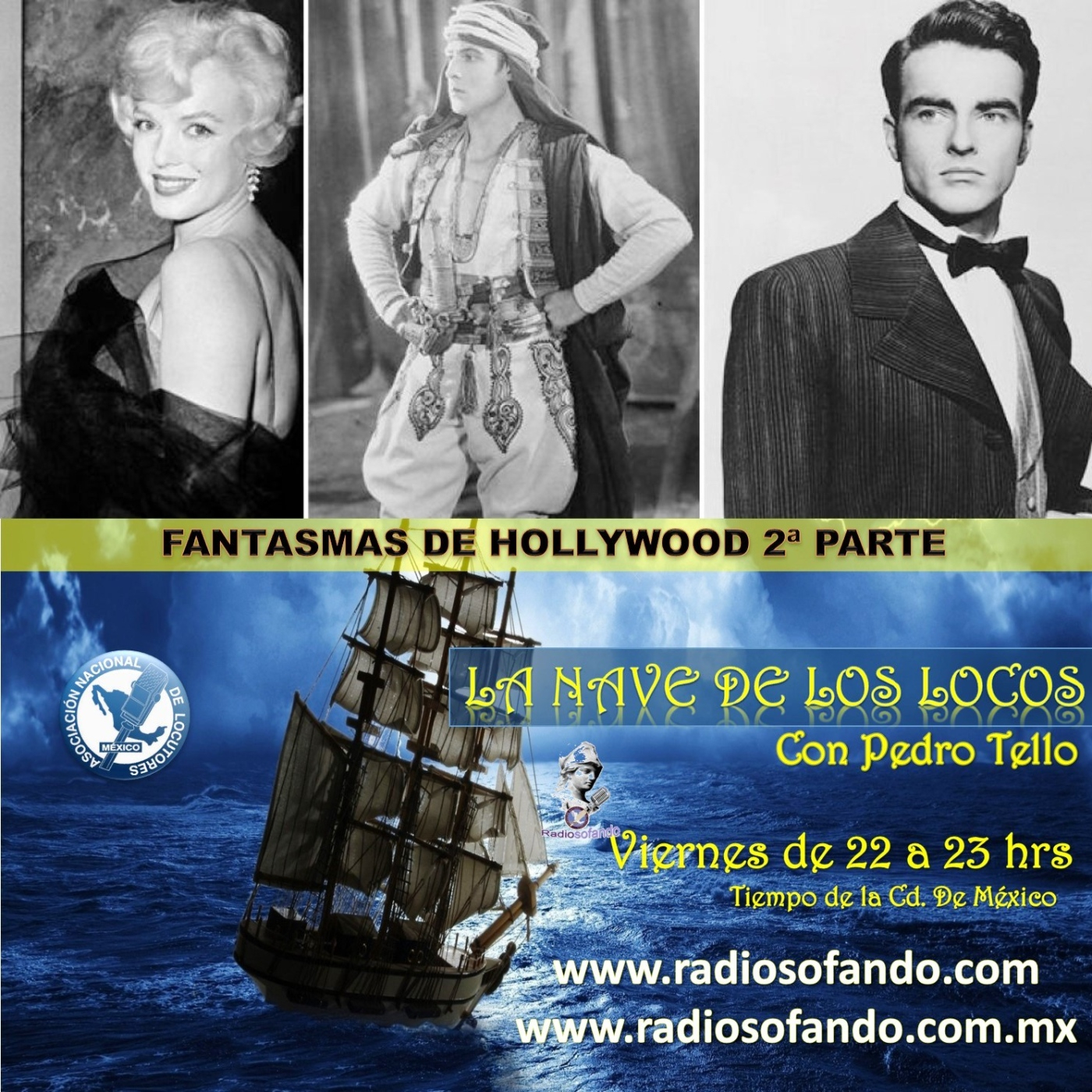 La Nave de los Locos_FANTASMAS DE HOLLYWOOD 2a PARTE_15-05-26 episode artwork