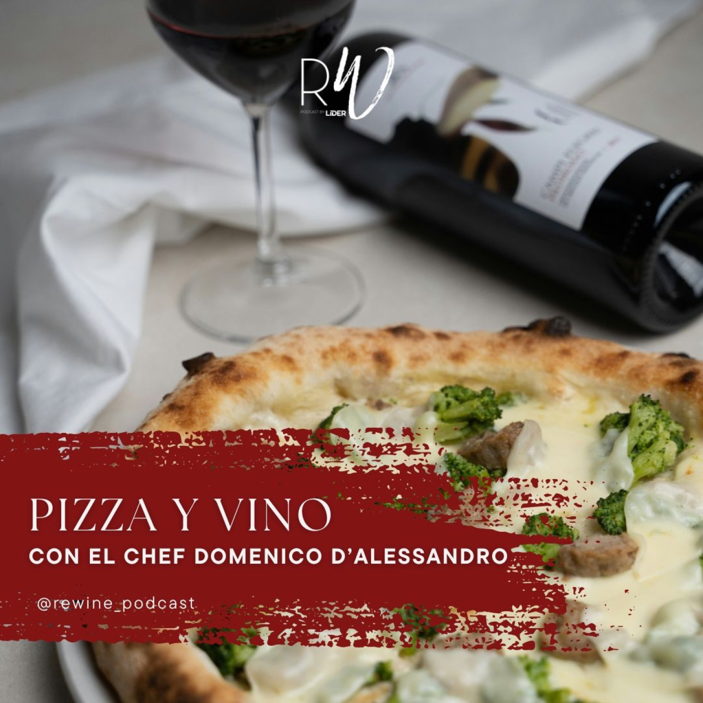 #167. Pizza y vino: Maridajes con Sabor a Italia y México episode artwork