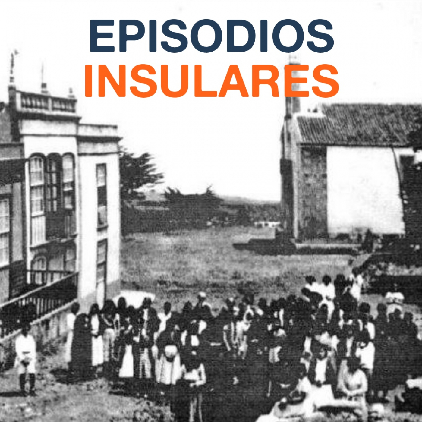 Episodios Insulares