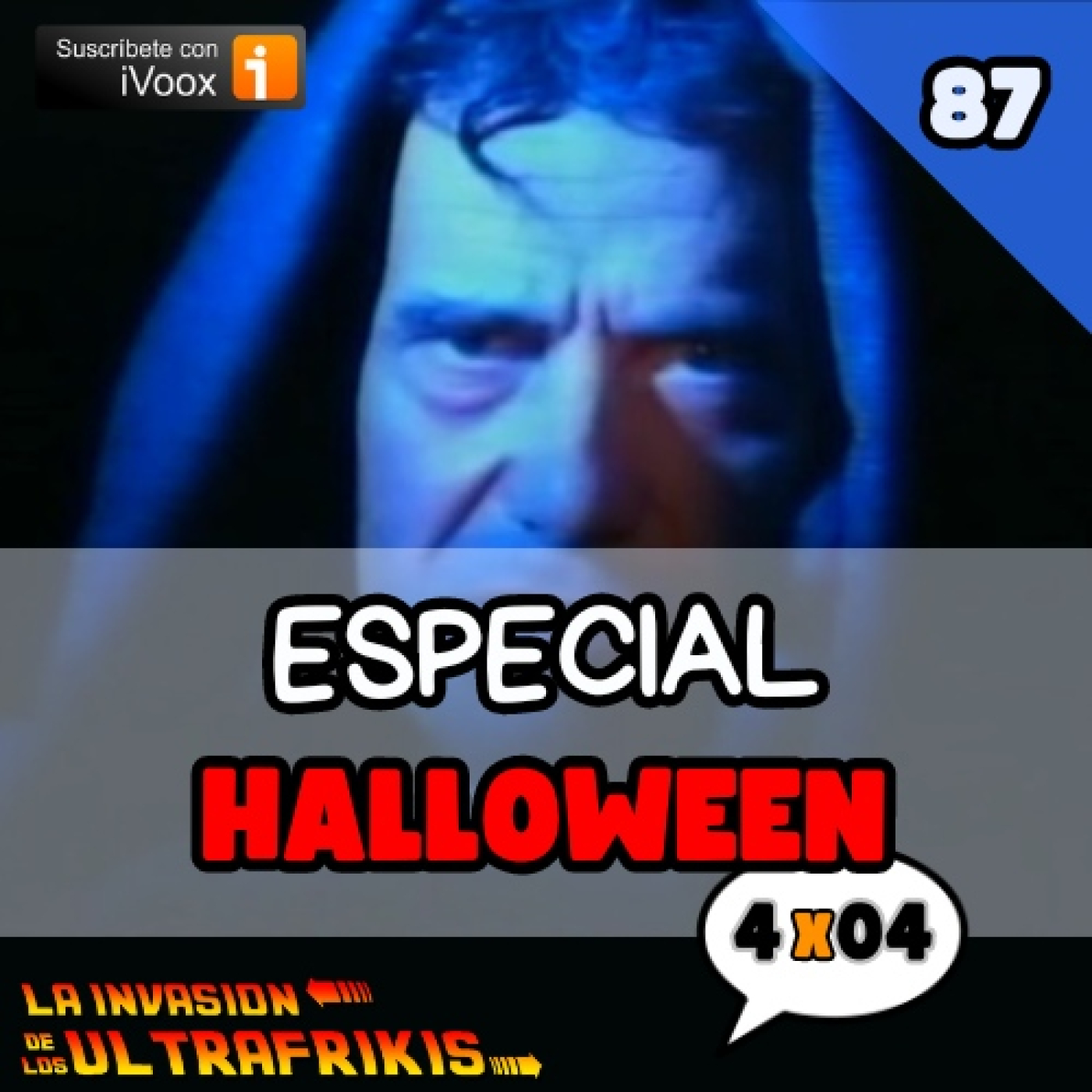 La Invasión De Los UltraFrikis