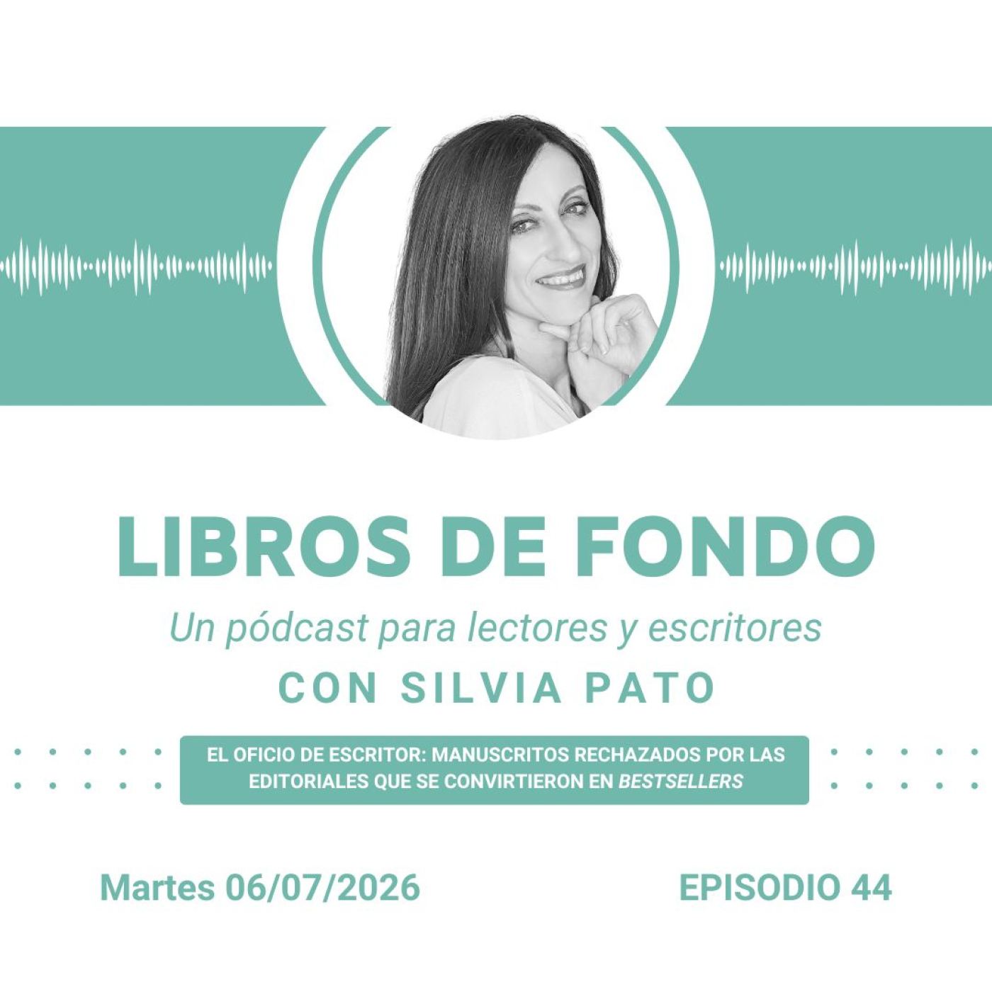[LDF #44] El oficio de escritor: manuscritos rechazados que se convirtieron en bestsellers episode artwork