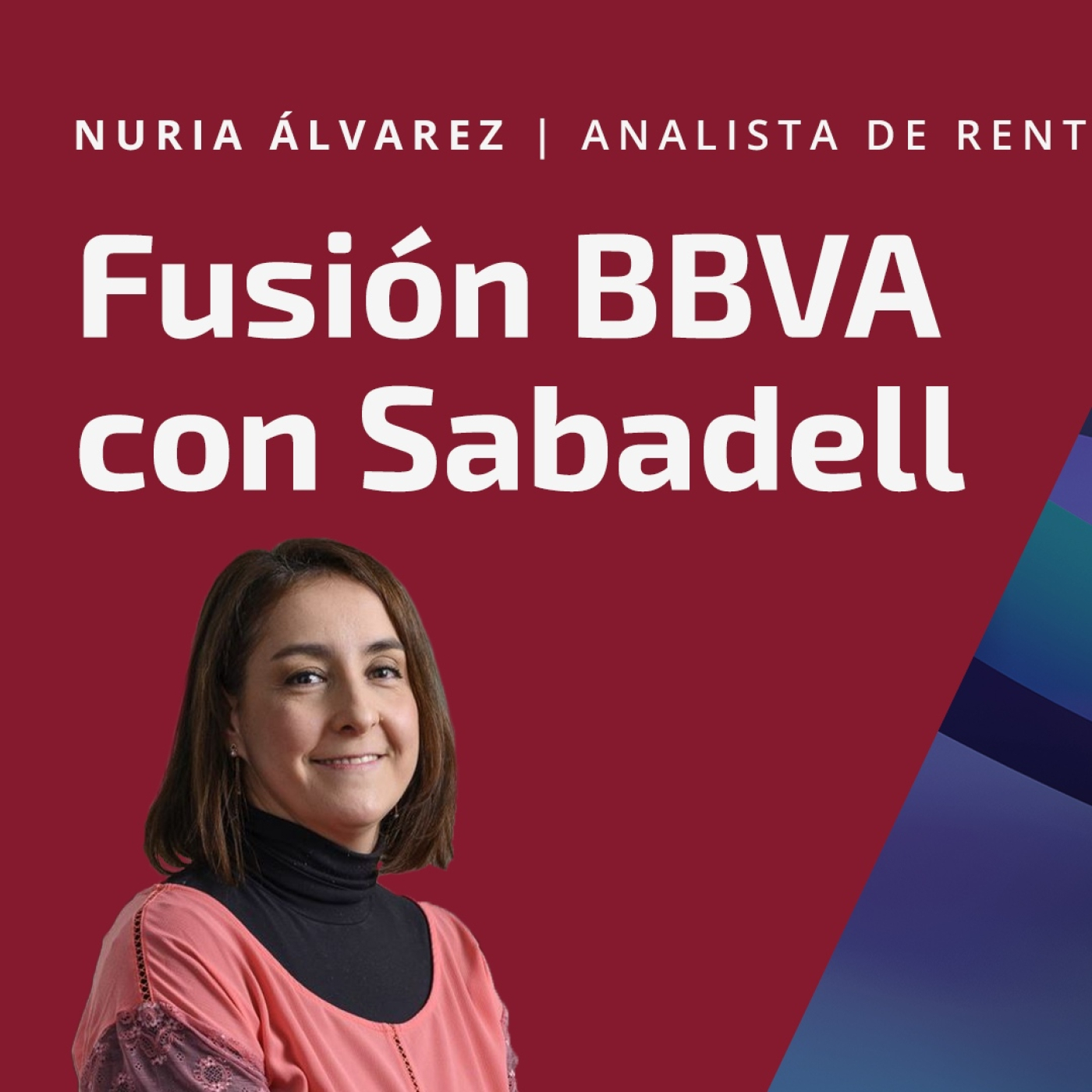 📌 Fusión BBVA-Sabadell: analizamos todas las claves
