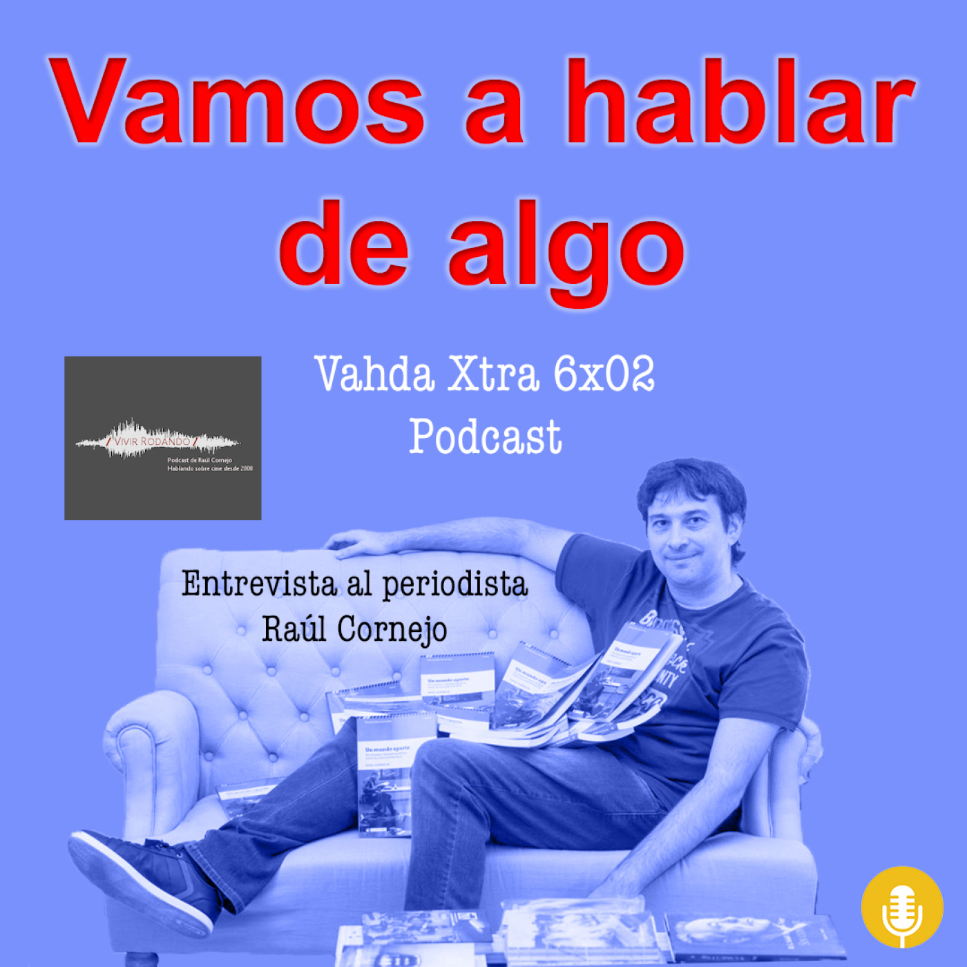 Vamos a hablar de algo