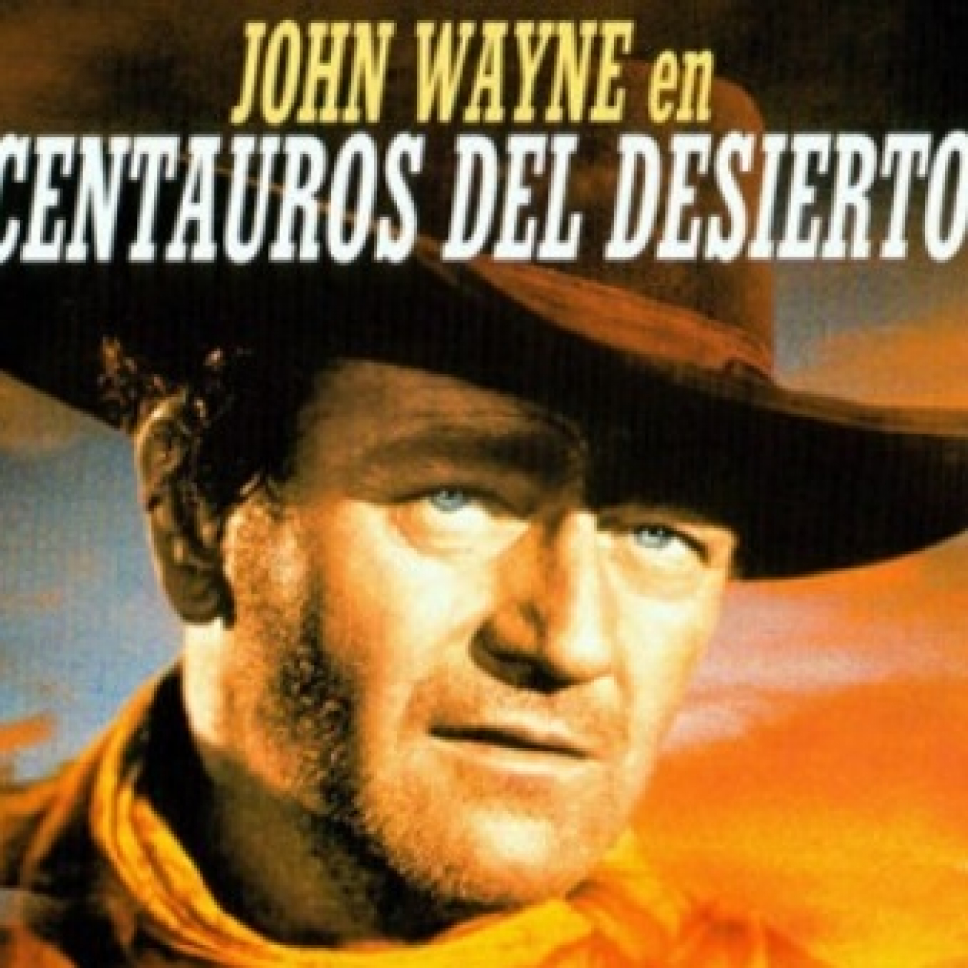 2x22.-Centauros Del Desierto - 1956