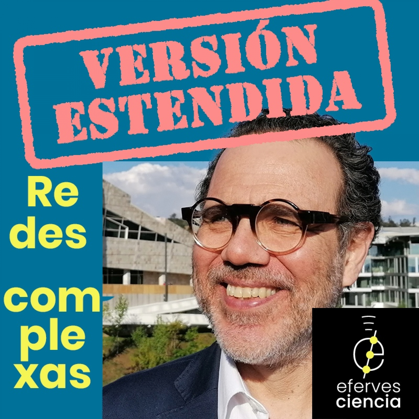 Desde a covid ata a xeopolítica: O poder das redes complexas co cubano-galego Ernesto Estrada [Versión estendida]