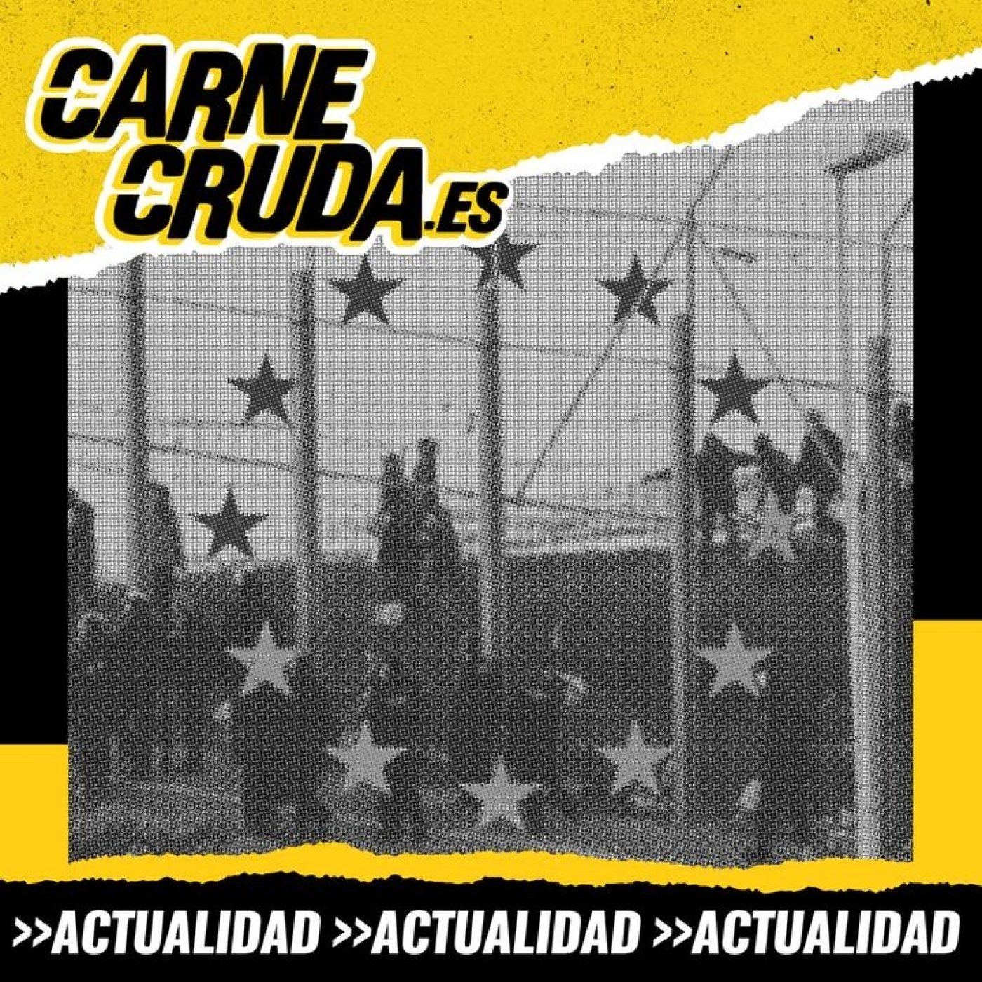 Europa fortaleza. De Tarajal a Barajas pasando por Bruselas (CARNE CRUDA #1308)