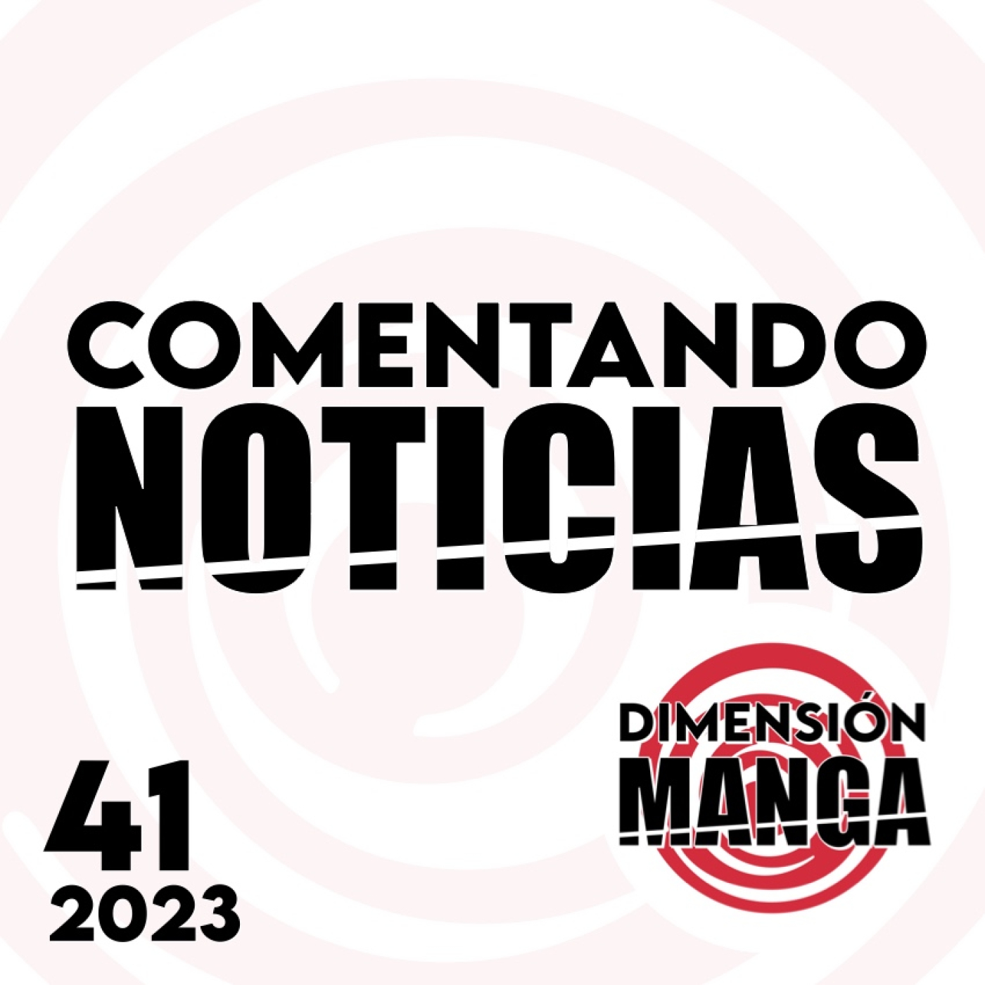 NOTICIAS 2023: Semana 41