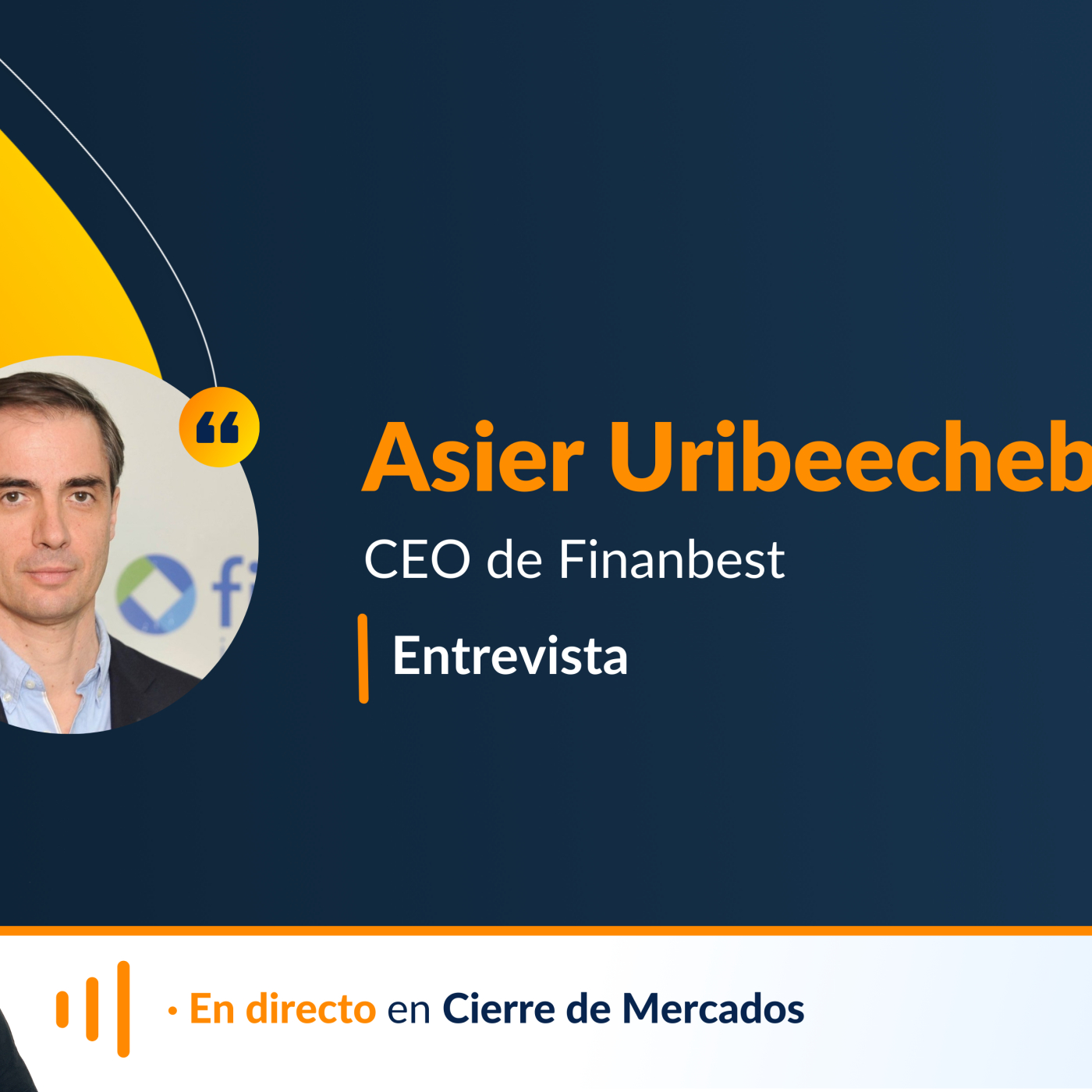 Entrevista con Asier Uribeechebarría, CEO de Finanbest