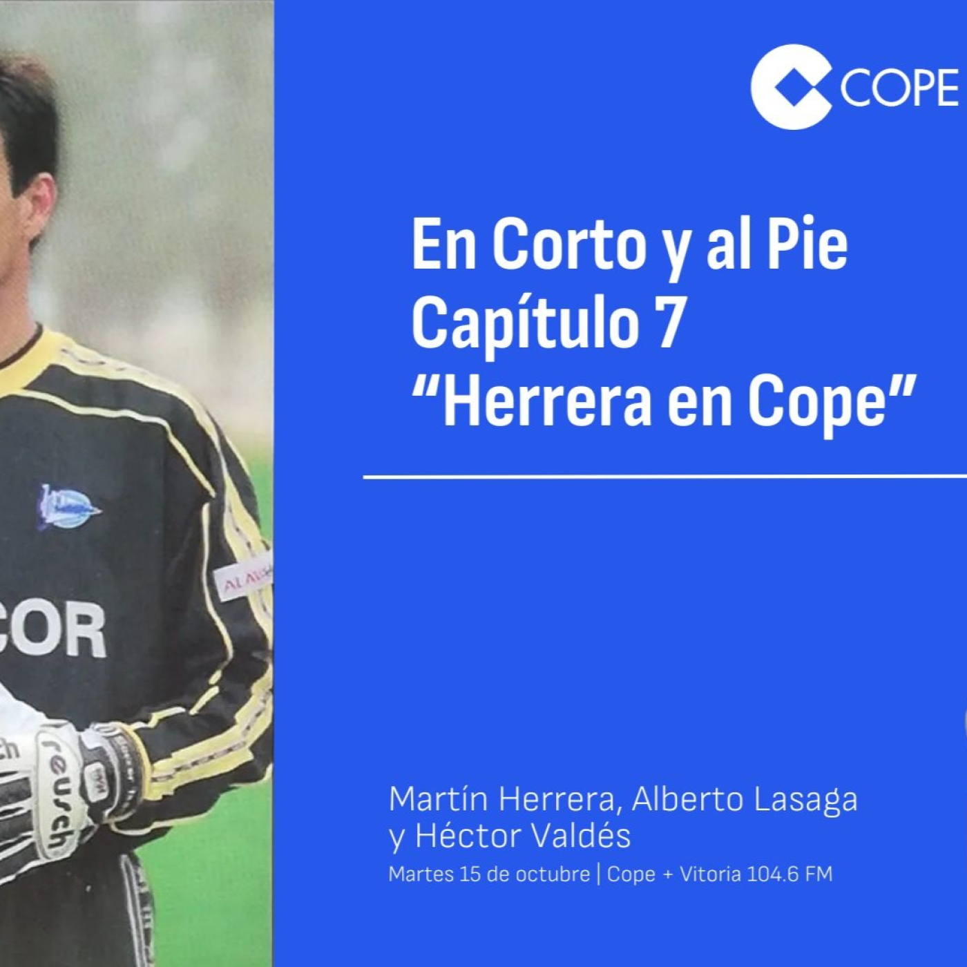 Capítulo 7 "Herrera en Cope" 15/10/24 episode artwork