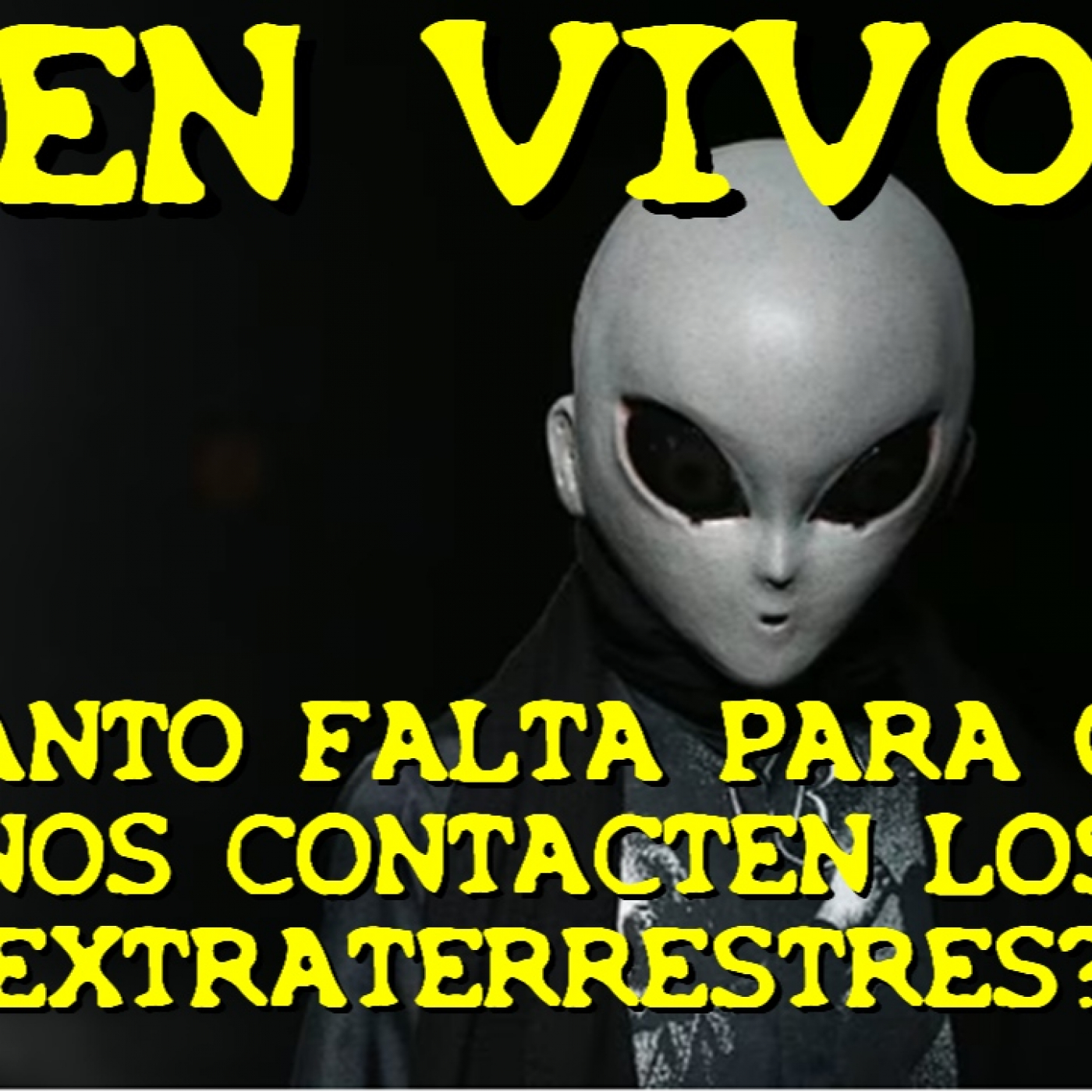 Los desvelados - 2023 - cuanto nos falta para que nos contacten los extraterrestres - Episodio exclusivo para mecenas