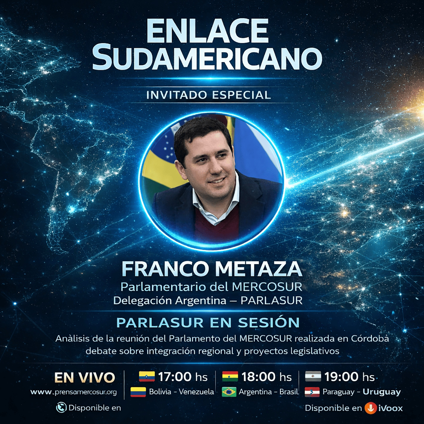 Enlace Sudamericano abordó en esta edición Parlamento del MERCOSUR y la sesión plenaria realizada en Córdoba, Argentina.