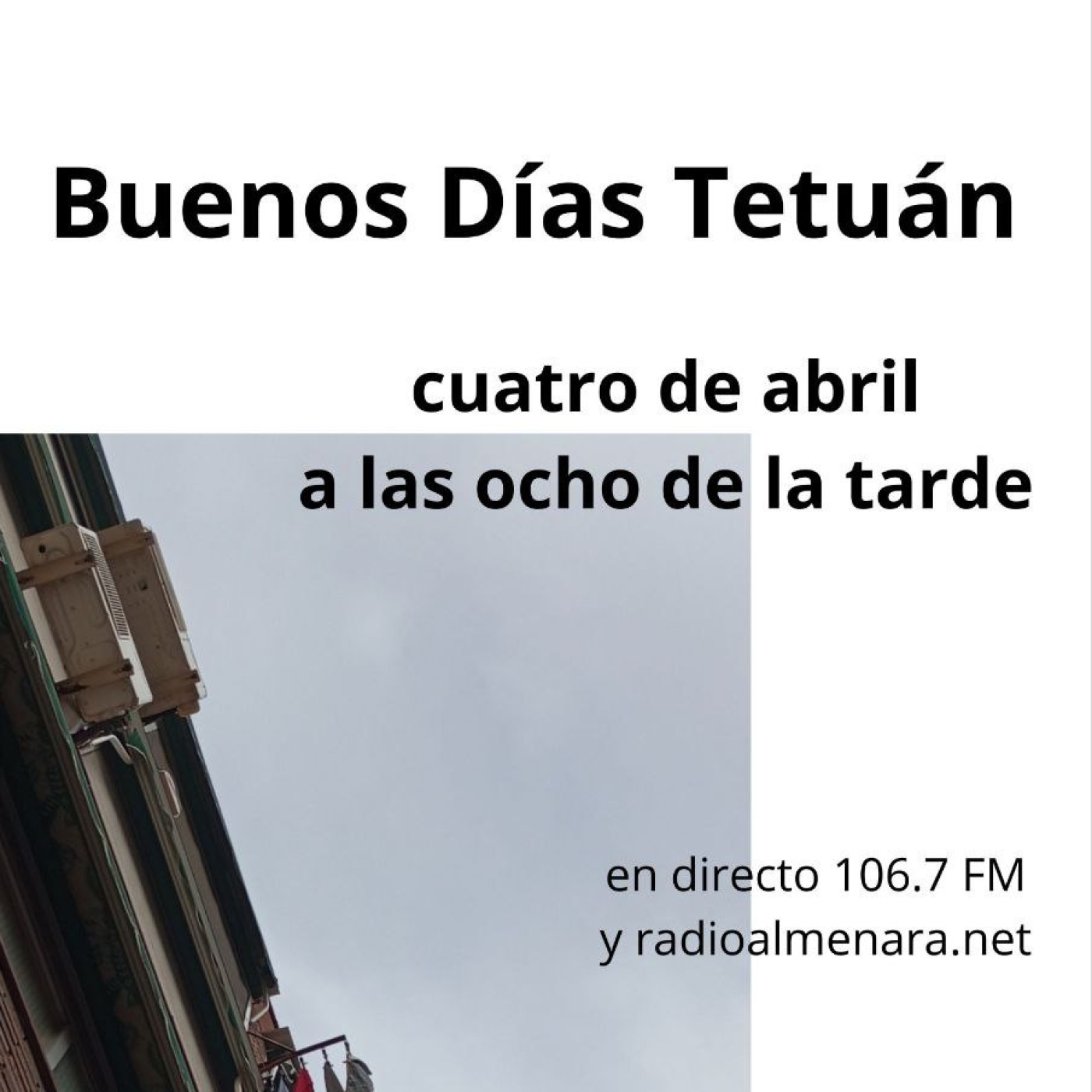 Buenos días Tetuán