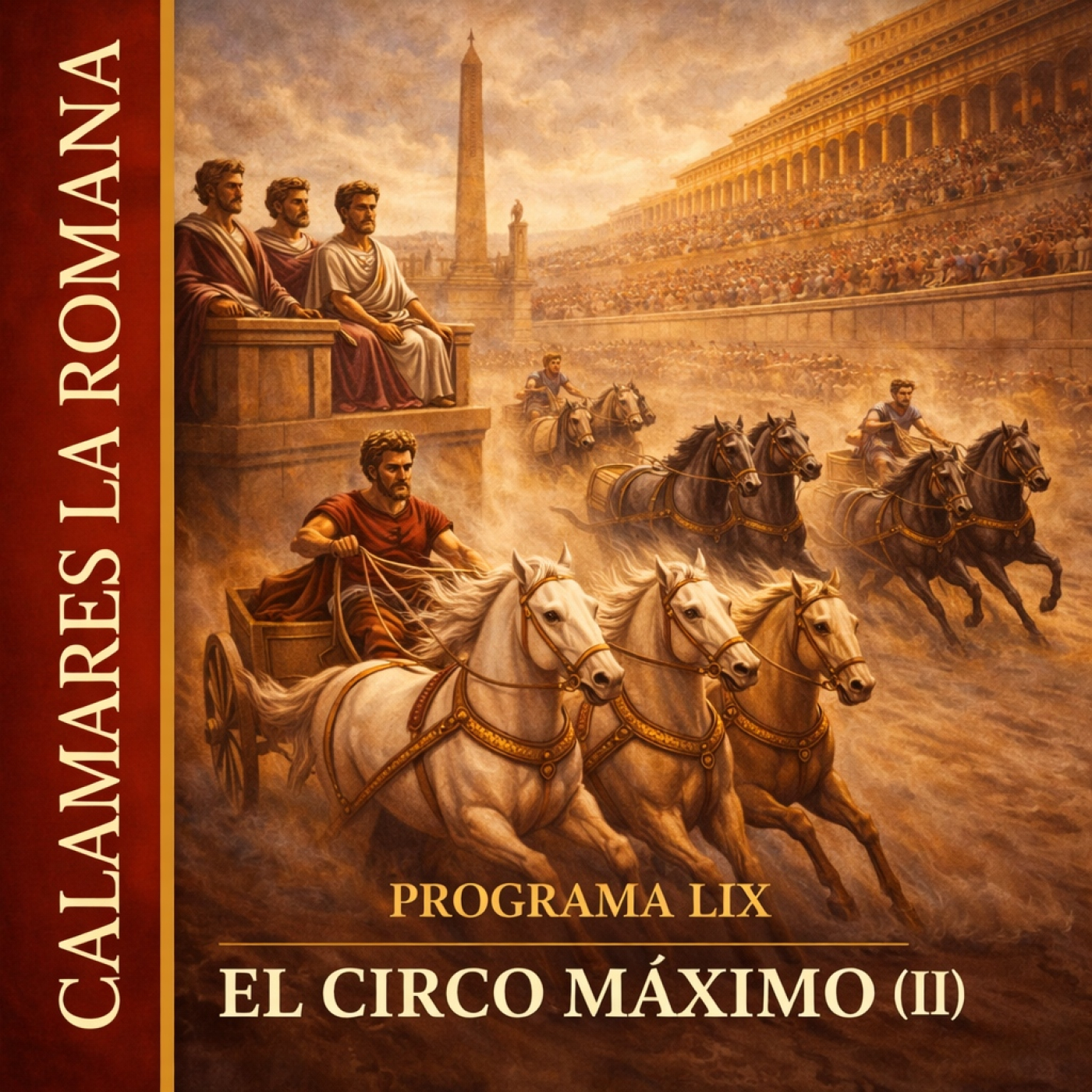 LIX. El circo maximo (II)