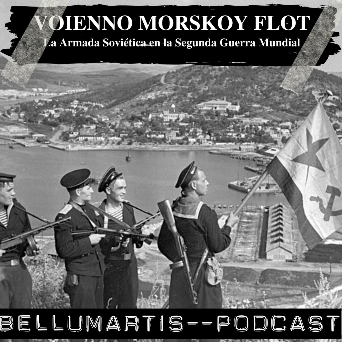 VOIENNO MORSKOY FLOT: La Armada Soviética en la Segunda Guerra Mundial *J.M. de la Rubia - Acceso anticipado