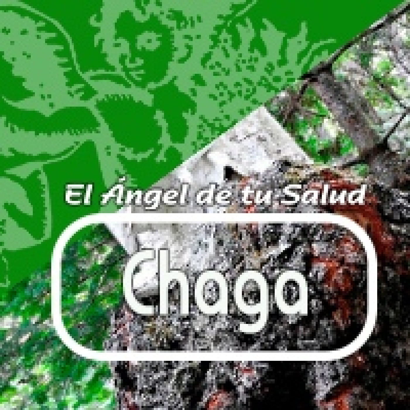 El Angel de tu Salud - CHAGA**** episode artwork