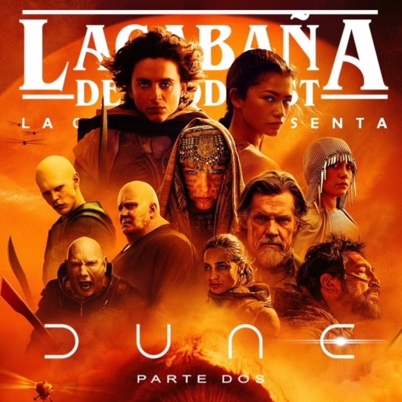 8x27 La Cabaña presenta: Dune Parte 2
