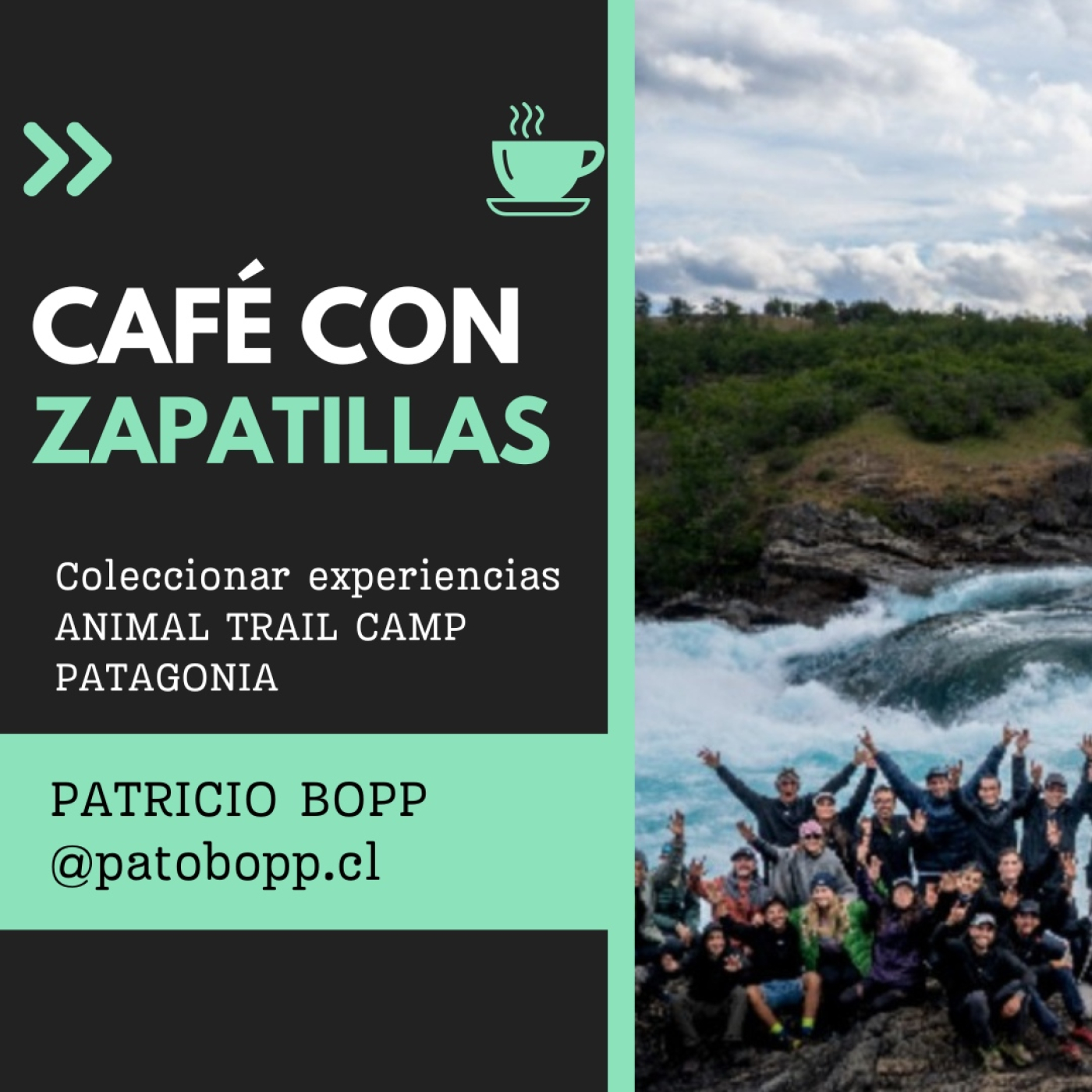 Coleccionar experiencias. ANIMAL TRAIL CAMP PATAGONIA