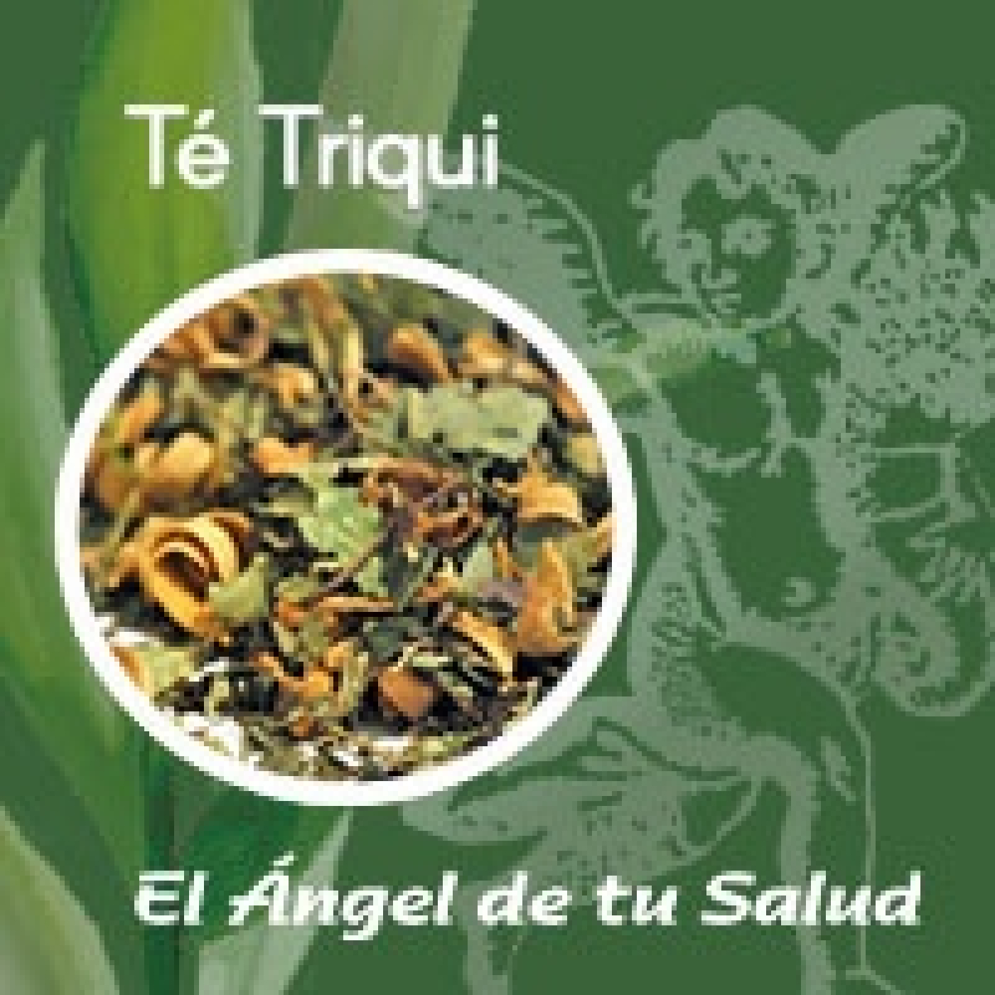 El Ángel de tu Salud - Té Triqui** episode artwork