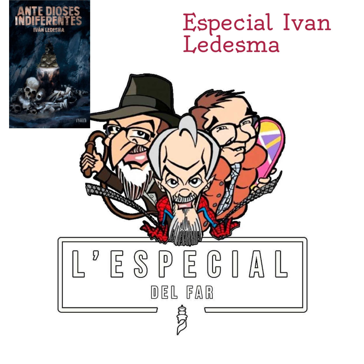 L'ESPECIAL DEL FAR - Presentacio del llibre Ante Dioses Indiferentes, de Ivan Ledesma.