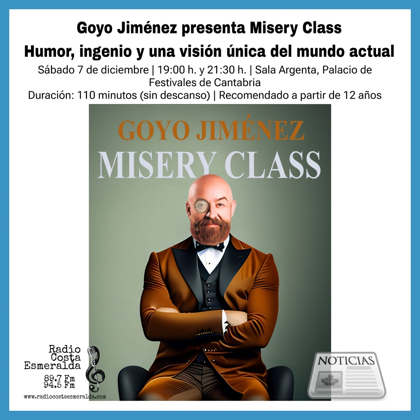 Goyo Jimenez en el palacio de festivales con Misery Class el 7 de diciembre y el gasto de los cántabros en cultura crece episode artwork