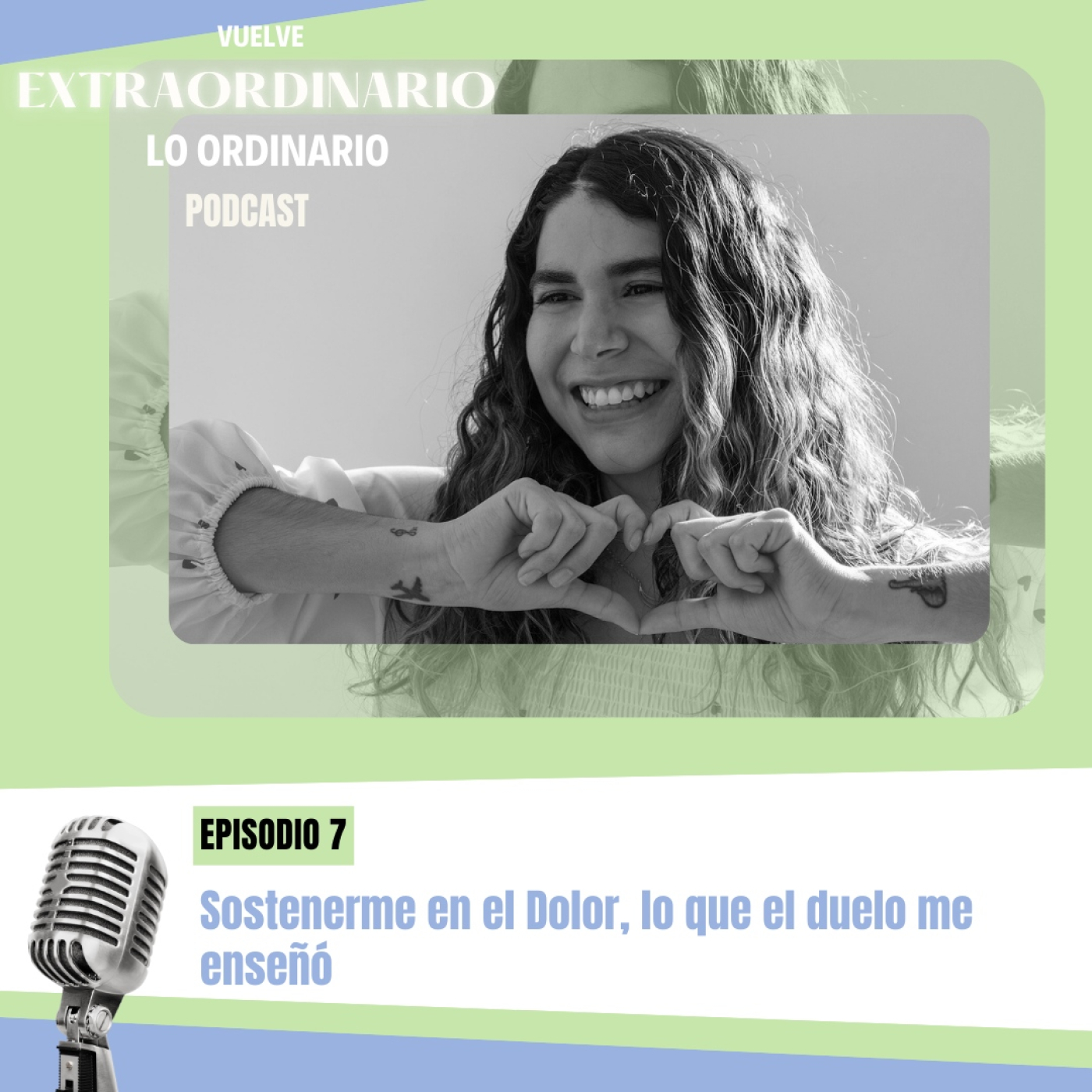 Sostenerme en el Dolor, lo que el duelo me enseñó episode artwork