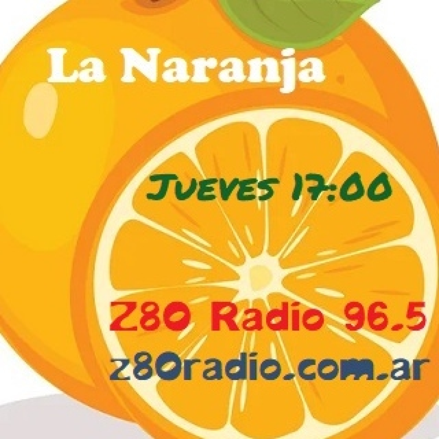 01 - La Naranja - Jueves 04 de abril de 2024 episode artwork