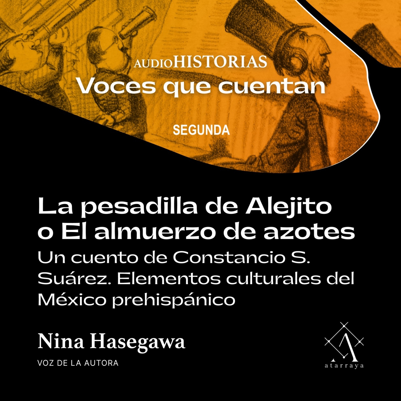 AudioHistorias. Segunda temporada