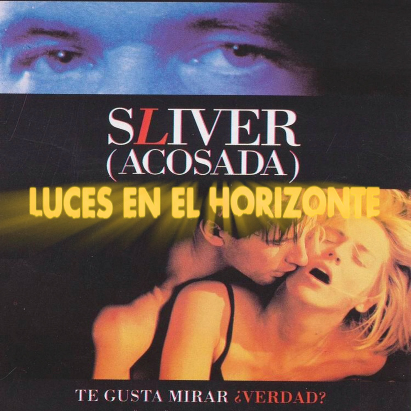 Sliver (Acosada) – Luces en el Horizonte