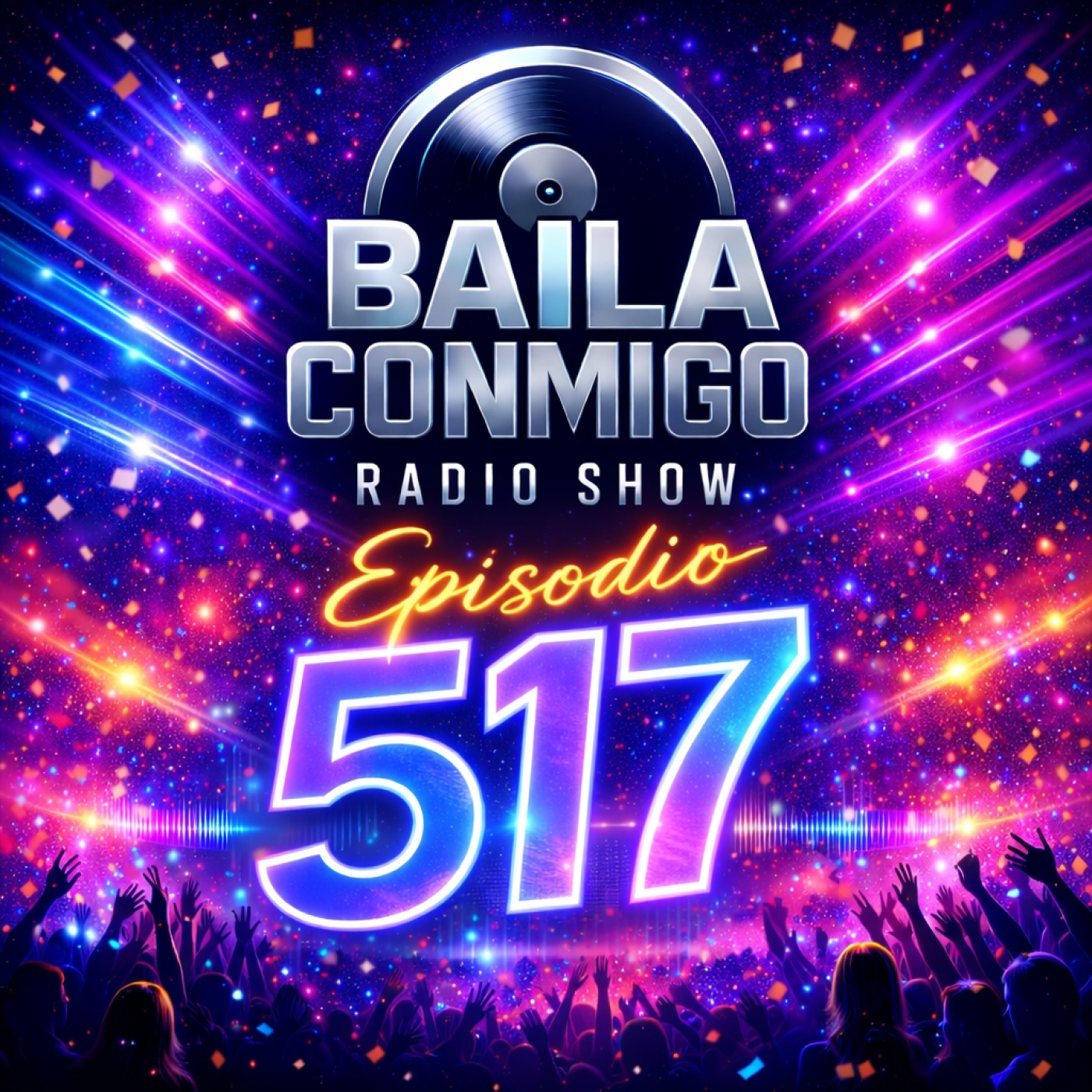 BailaConmigo RadioShow Episodio 517 episode artwork