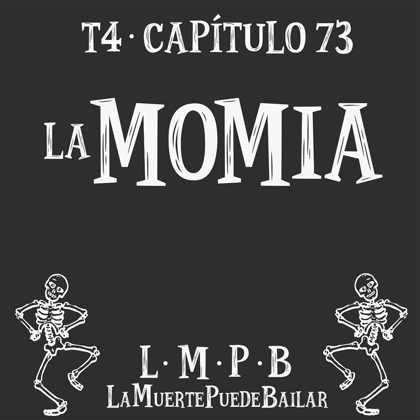 La Muerte Puede Bailar