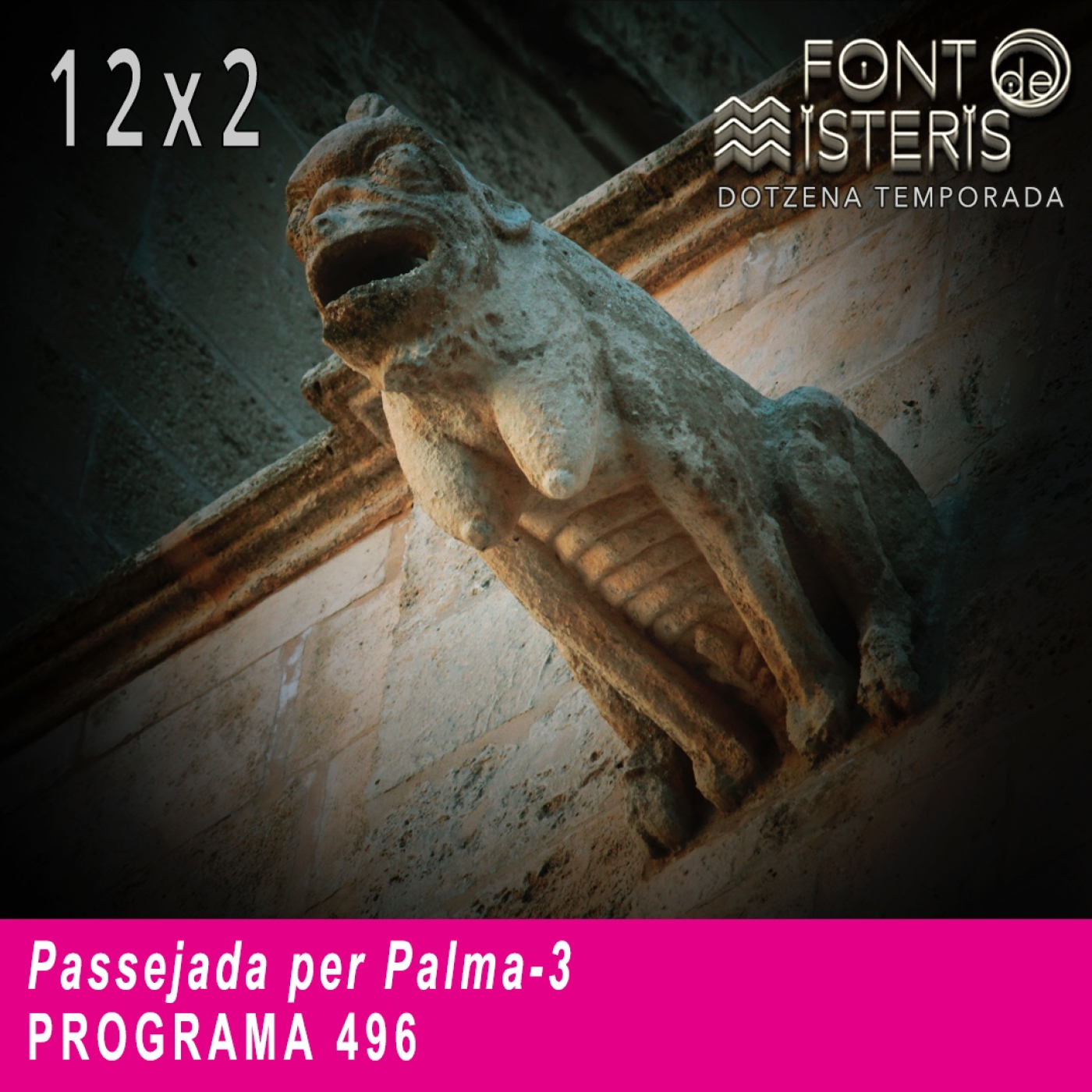 FONT DE MISTERIS-T1202- Passejada per Palma (continuació)- Programa 496| IB3 Ràdio
