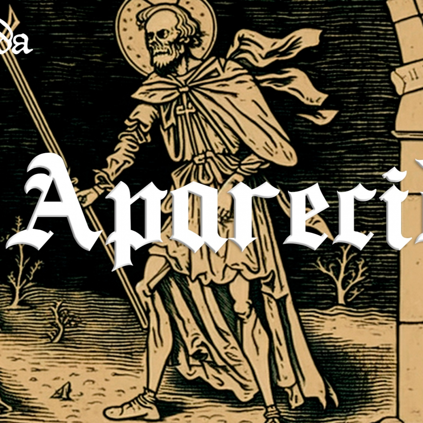 Ablaneda: El Aparecido (3/3) episode artwork