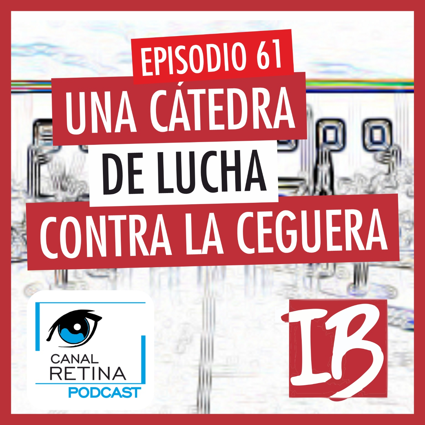 Canal Retina