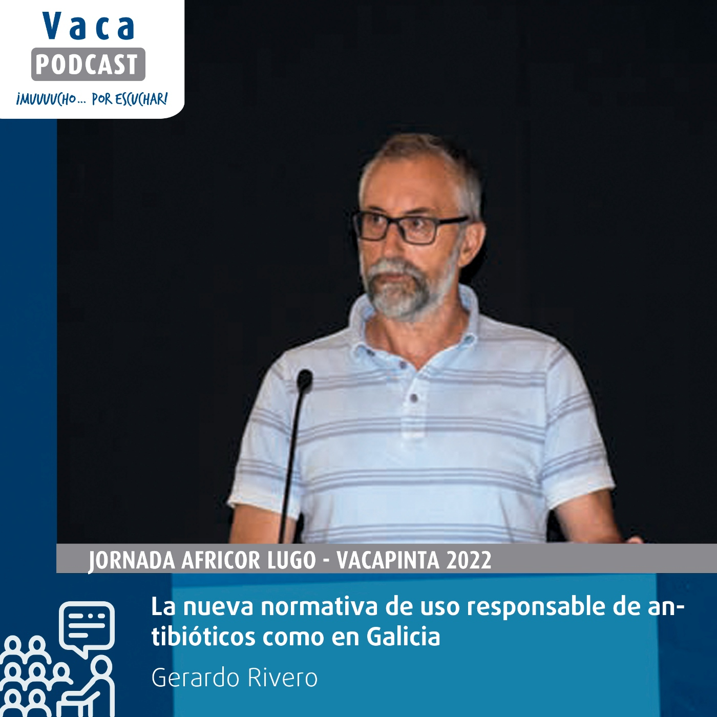 "La nueva normativa de uso responsable de antibióticos" | Gerardo Rivero