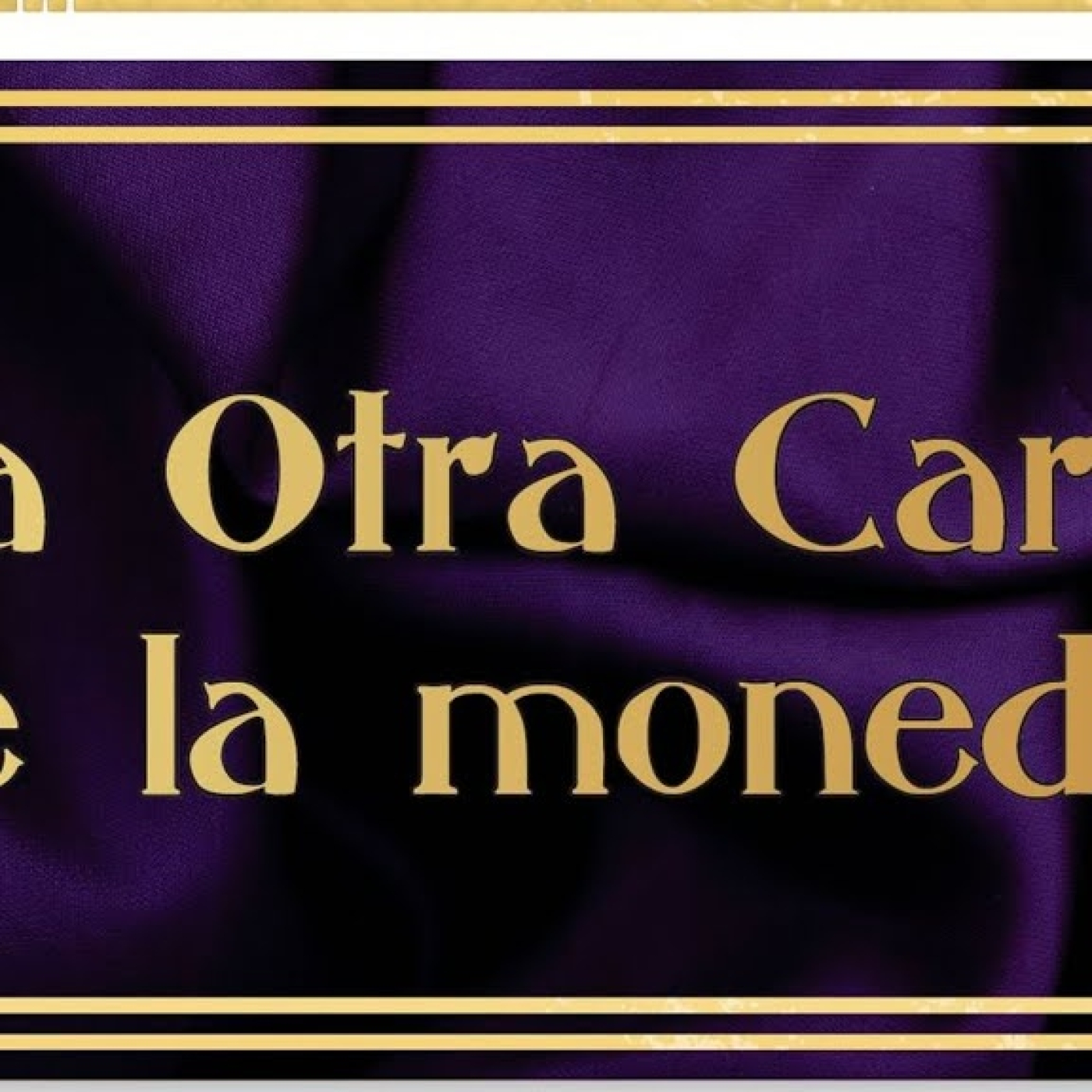 La Otra Cara de la Moneda (Mago La Ascensión)