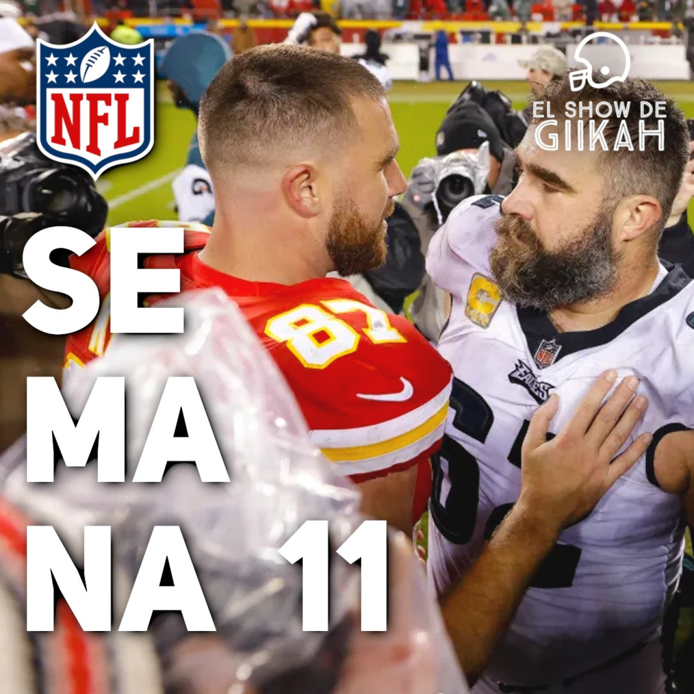 El Show de Giikah - NFL desde