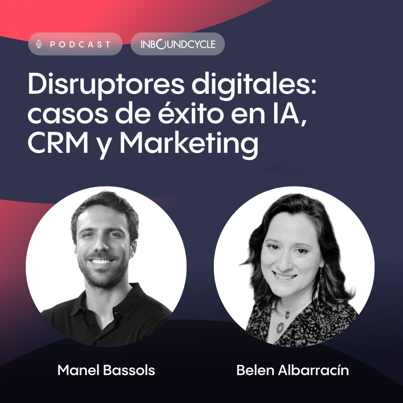 #92 - Belén Albarracín, Chief Commercial Officer en ITelligent - Compartir conocimientos sale a cuenta.