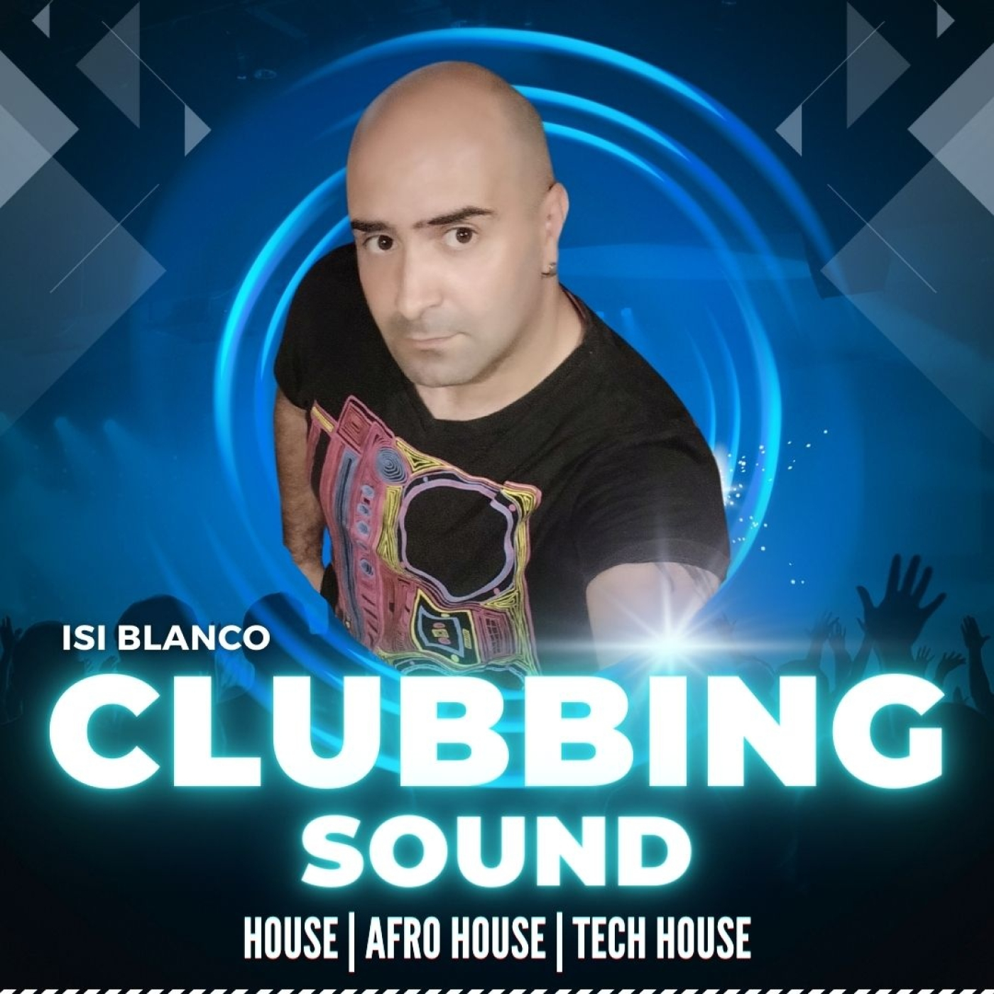 CLUBBING SOUND 009 Radio Show by Isi Blanco (04.05.2024) episode artwork