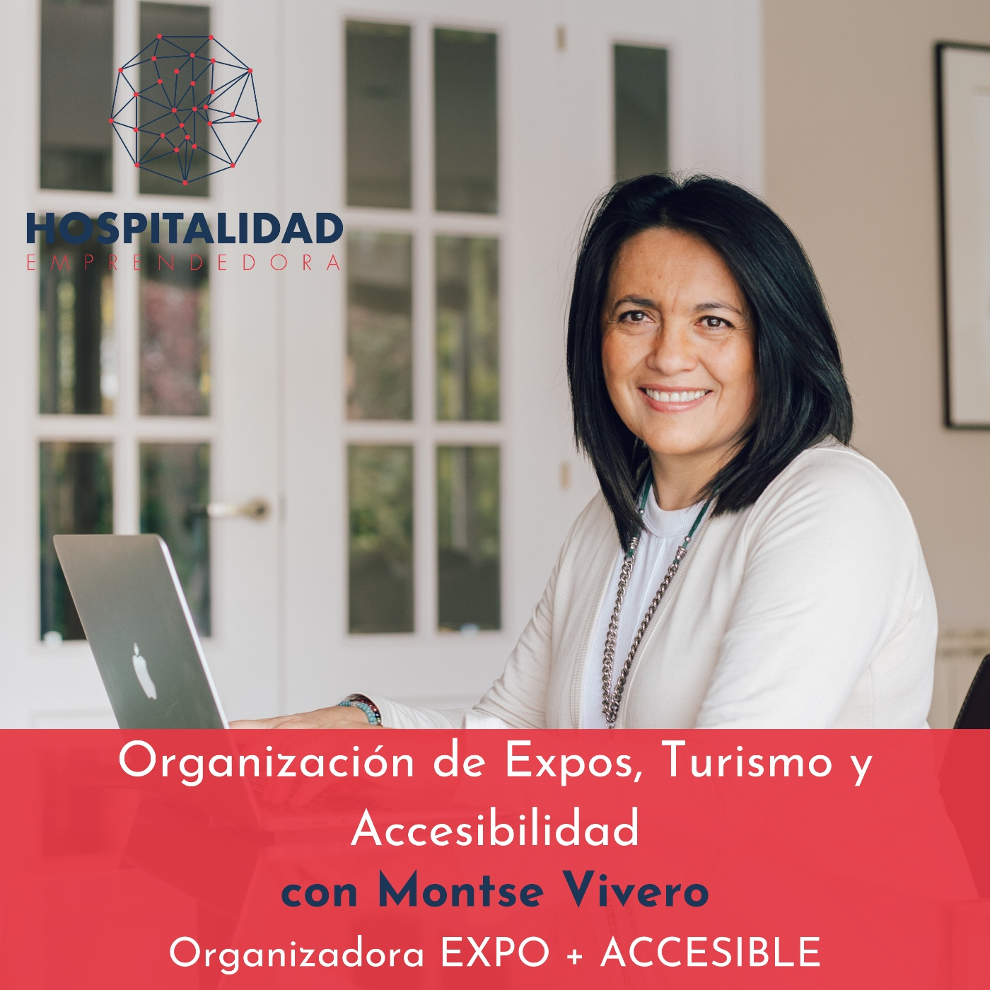 Organización de Expos. Turismo y Accesibilidad con Montse Vivero. Temp 6 Episodio 3