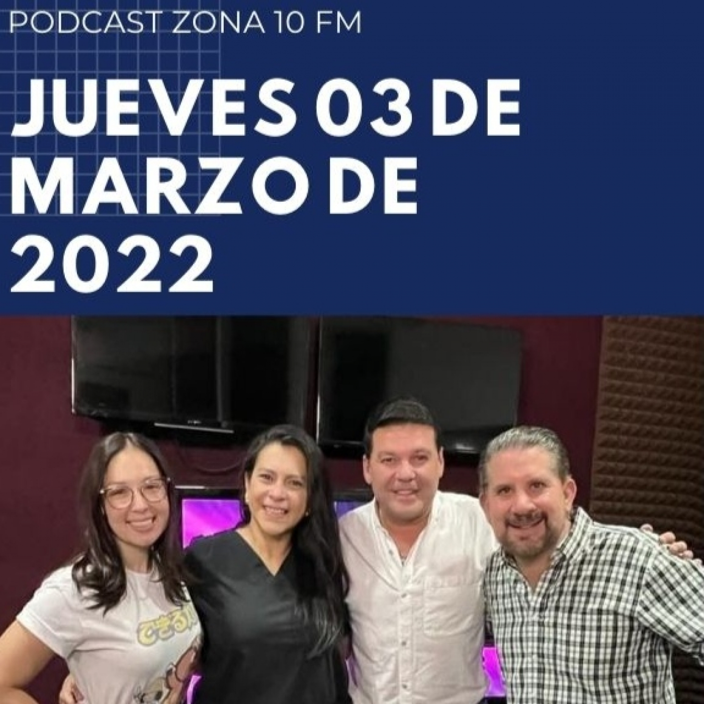 Programa zona 10 fm 03 de marzo de 2022- "Entrevista con una mujer 10: Dra. Patricia de Calderón" episode artwork