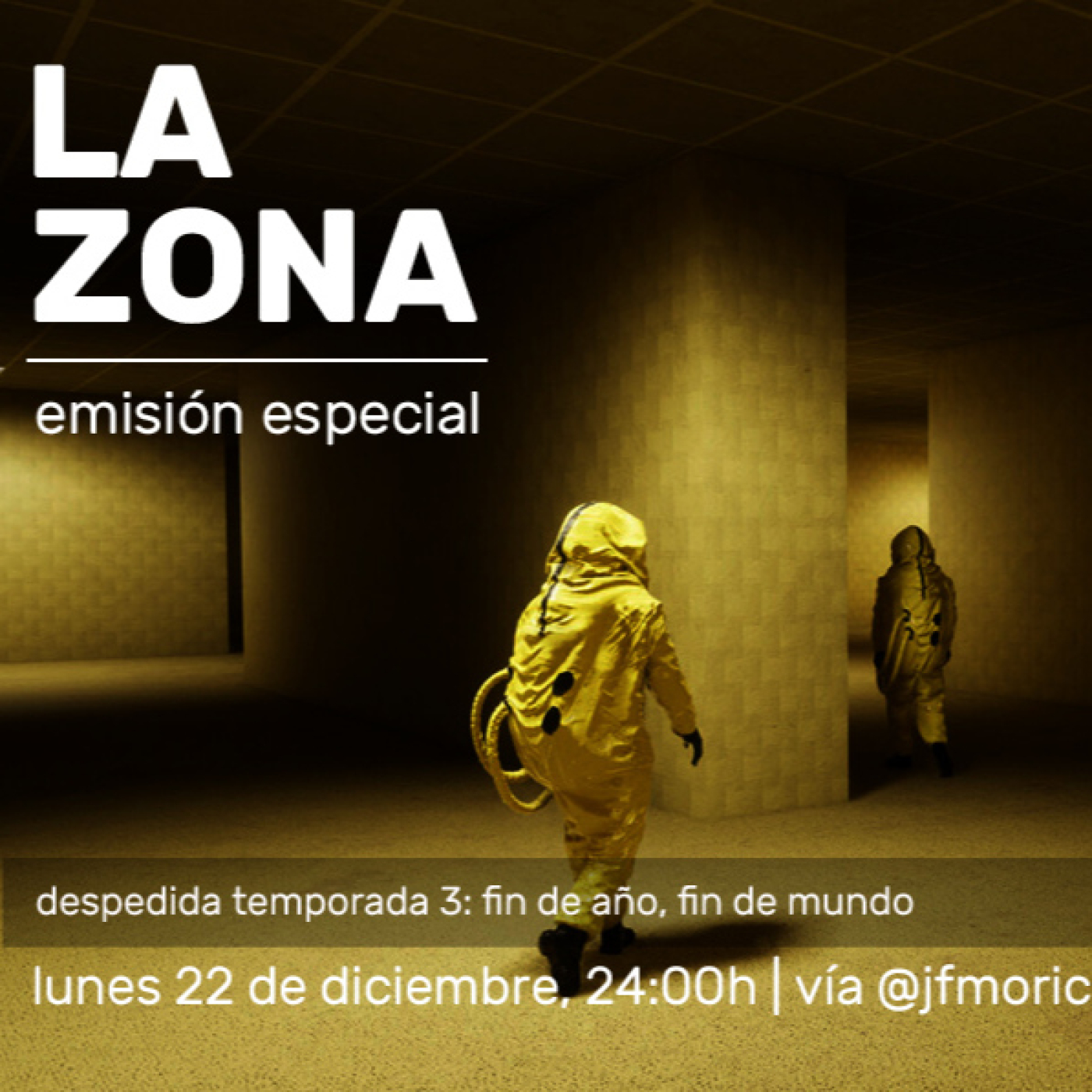 La Zona | Emisión especial: despedida tercera temporada (22/12/2025) episode artwork