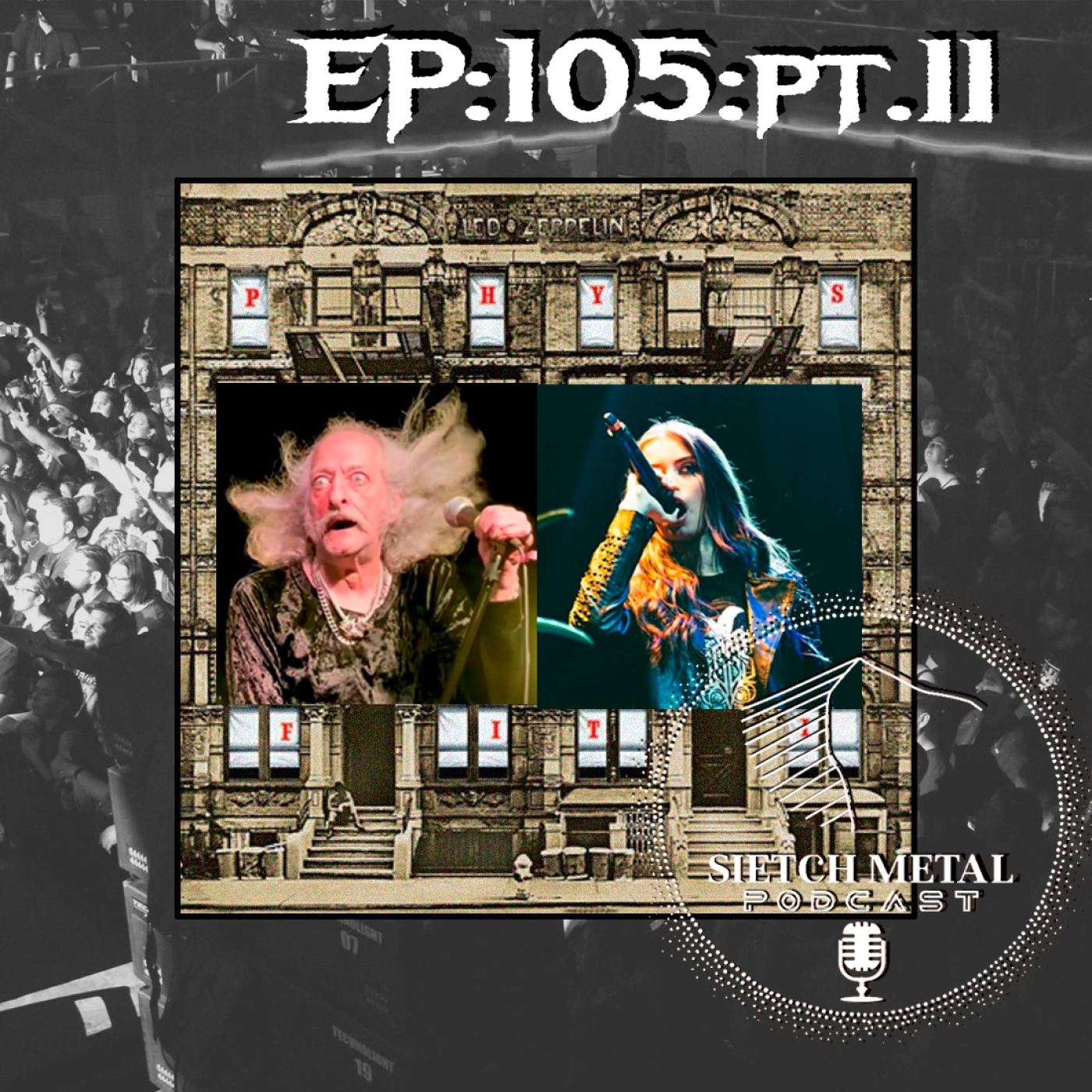 EPISODIO. 105. Pt. II. El mǽme de Pentagram, 50 años de Physical Graffiti, miss chile metal y más. episode artwork
